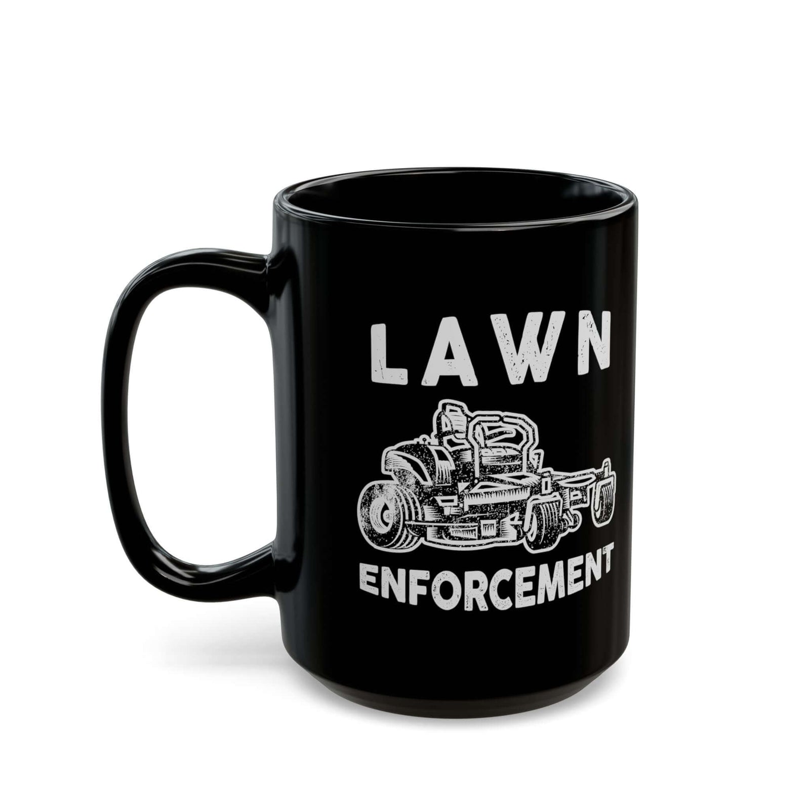 Lawn Enforcement mug - funny lawn mowing humor design - gift for yard enthusiast