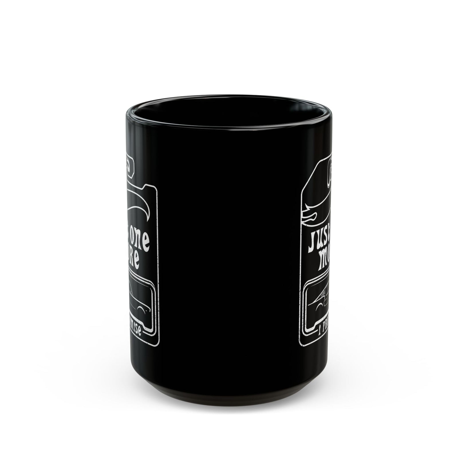 Just One More Car Coffee Mug - 15oz black coffee mug, front view with print on both sides