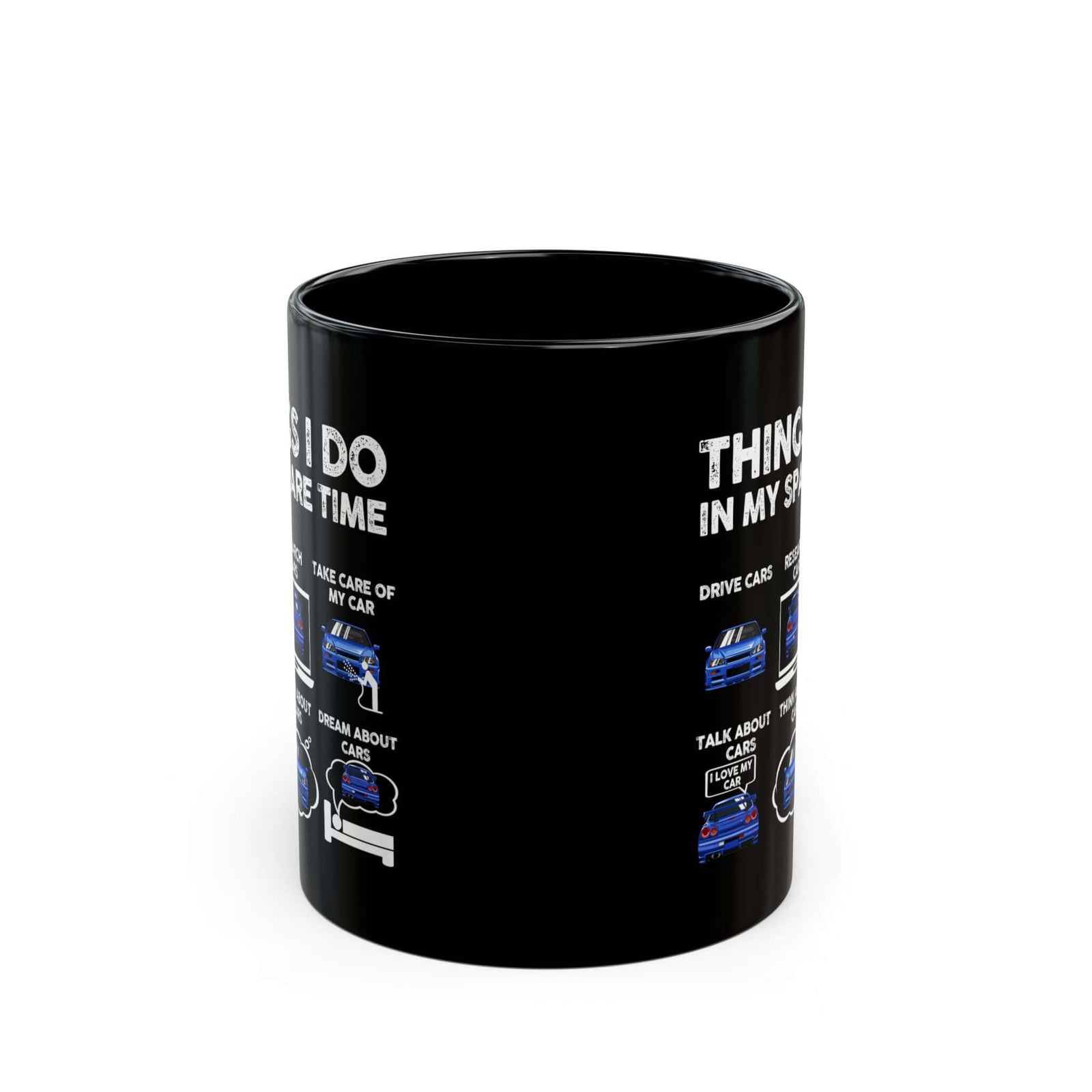 Things I Do in My Spare Time JDM Mug - 11oz black coffee mug, front view with print on both sides