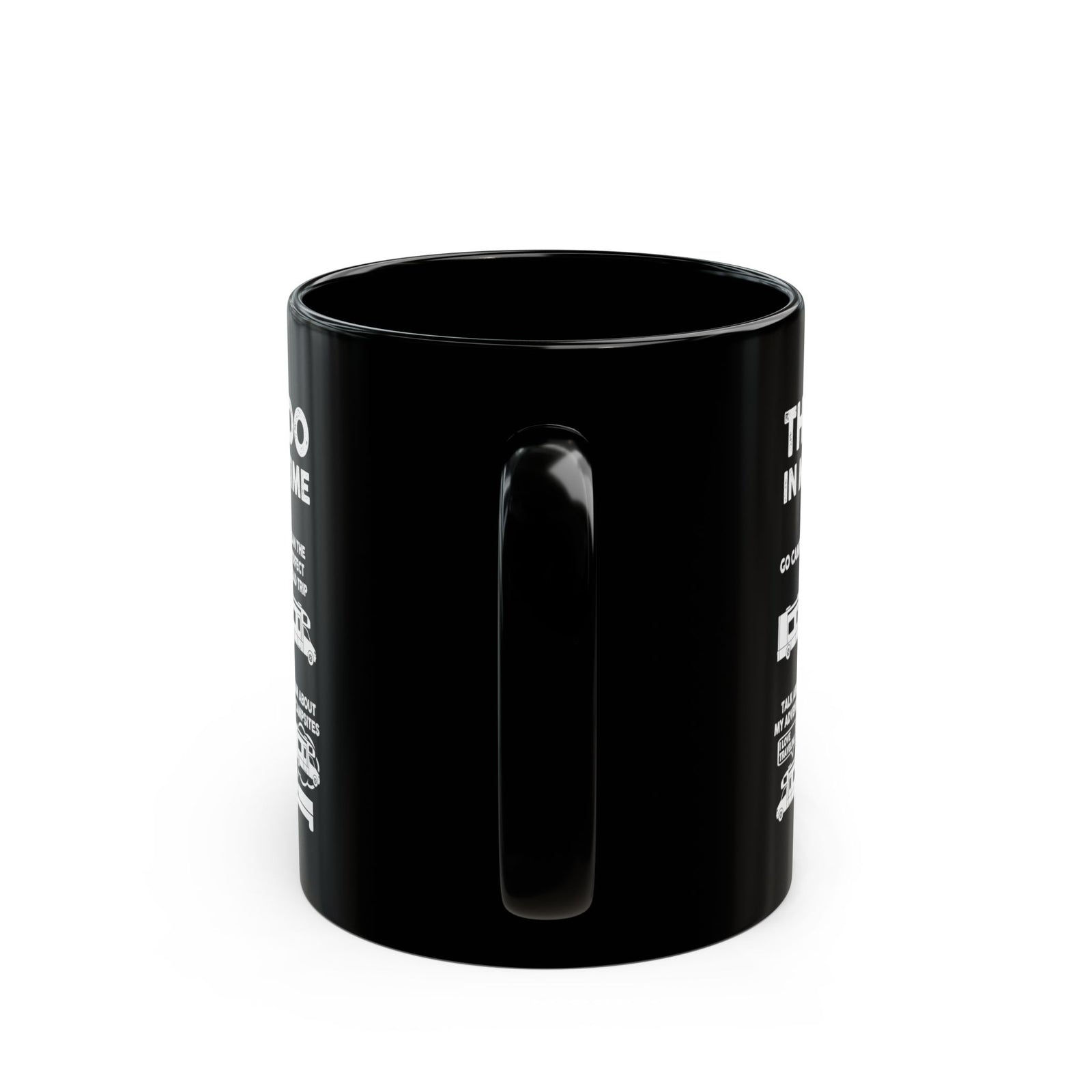 Camper Life Things I Do mug - RV camping humor design - funny gift for camper