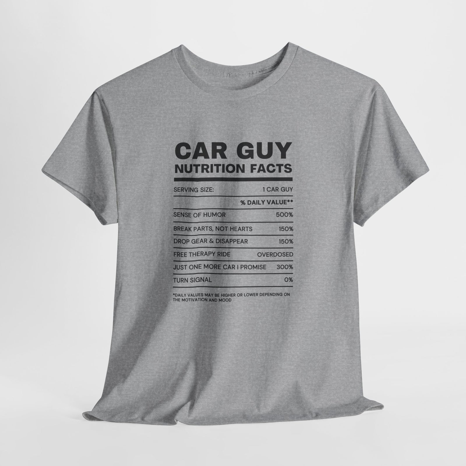 Car Guy Nutrition Facts Funny Cotton T-Shirt