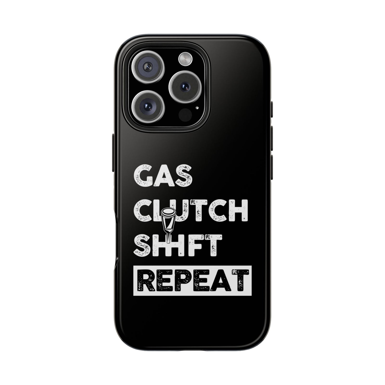 Gas Clutch Shift Repeat Phone Case | JDM Manual Transmission Gift
