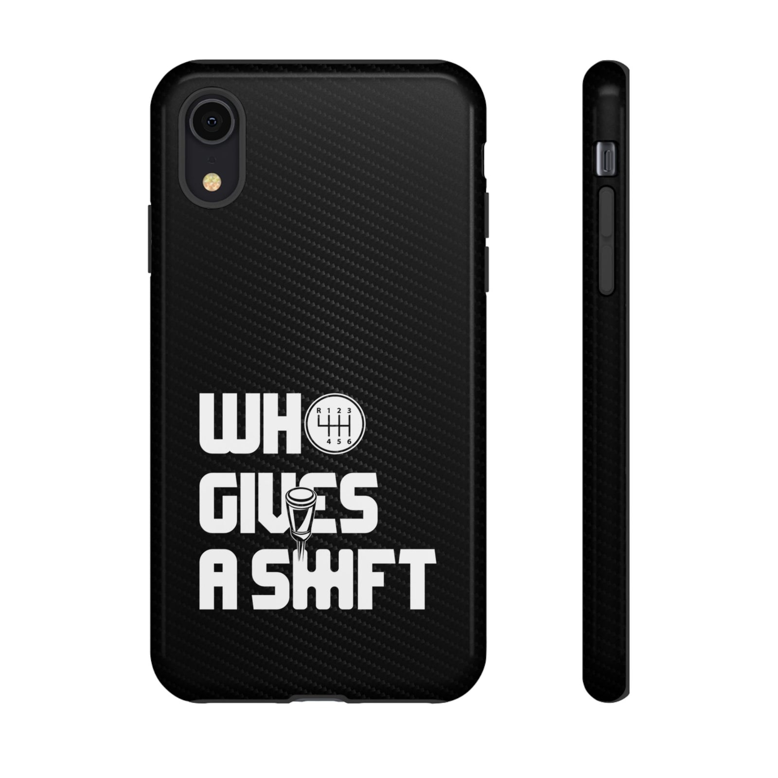 Who Gives a Shift Car Tough Phone Case | Funny Car Guy Gift