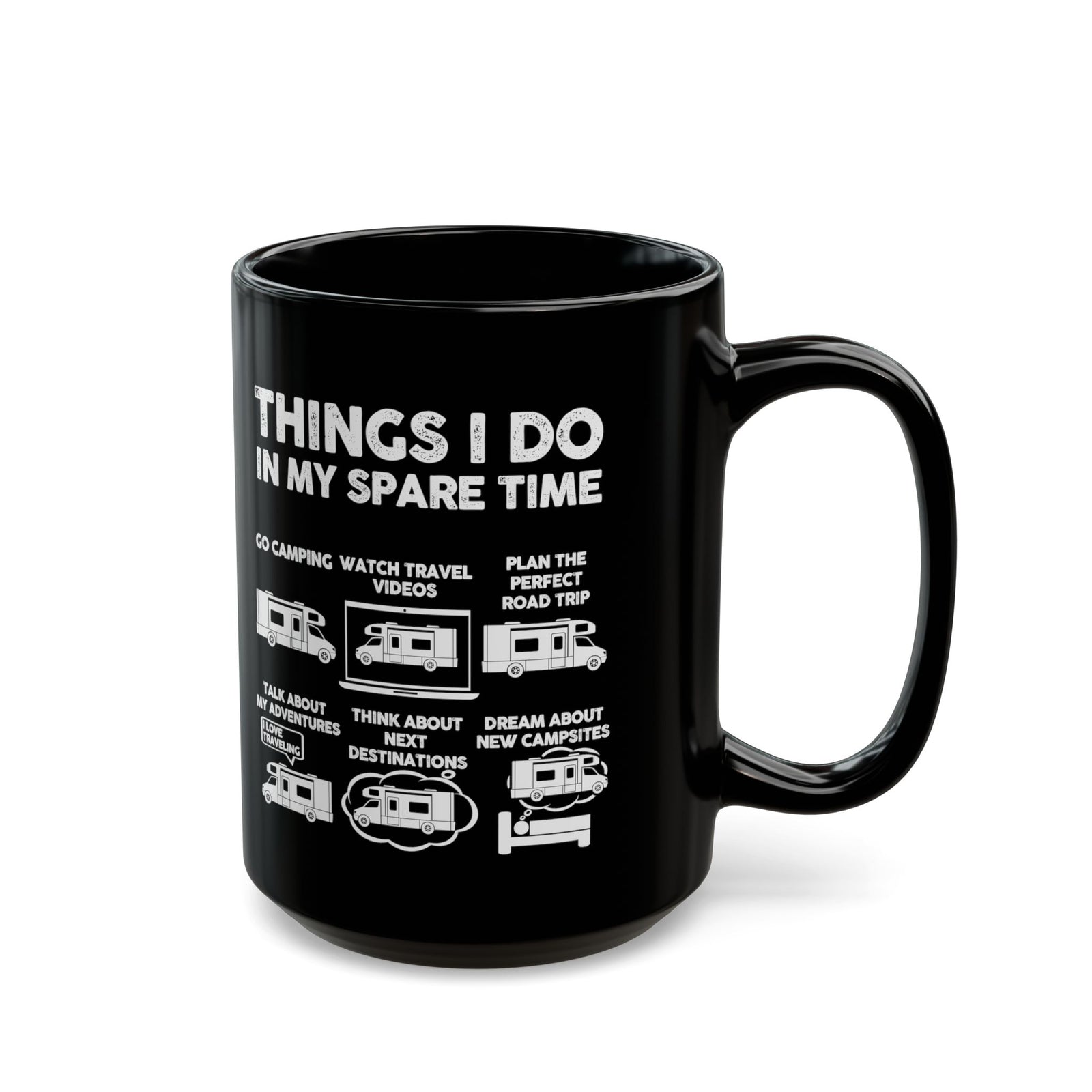 Camper Life Things I Do mug - RV camping humor design - funny gift for camper