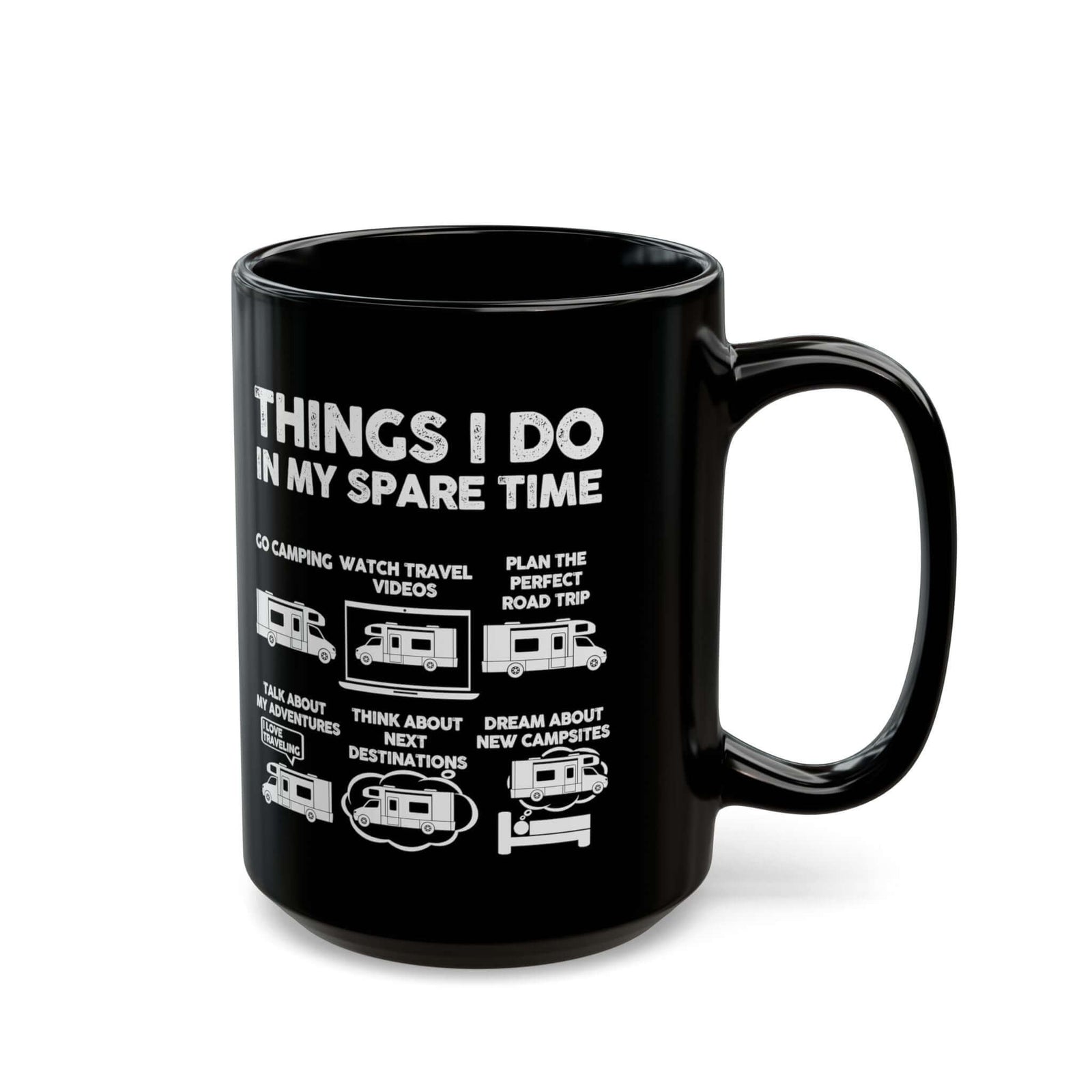 Camper Life Things I Do mug - RV camping humor design - funny gift for camper