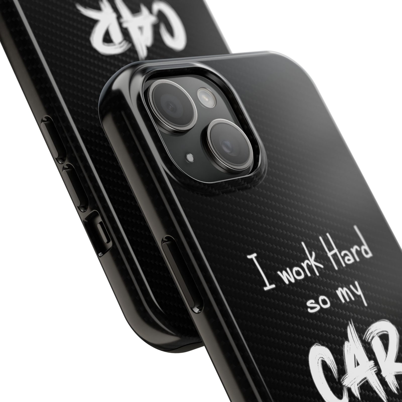 Working Hard For My Car Tough Phone Case - iPhone 15, camera cutout close-up