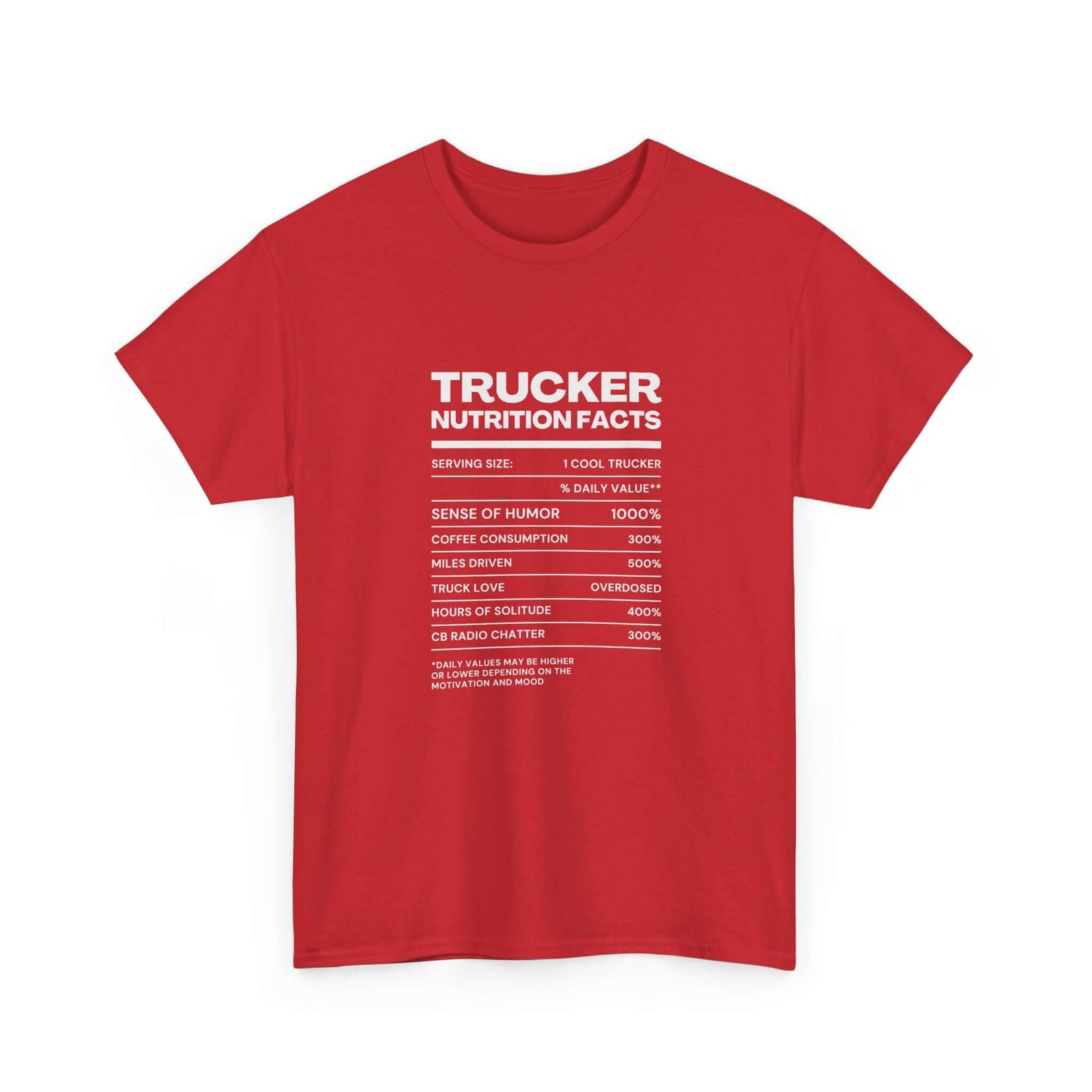 Trucker Nutrition Facts T-Shirt | Funny Truck Driver Gift