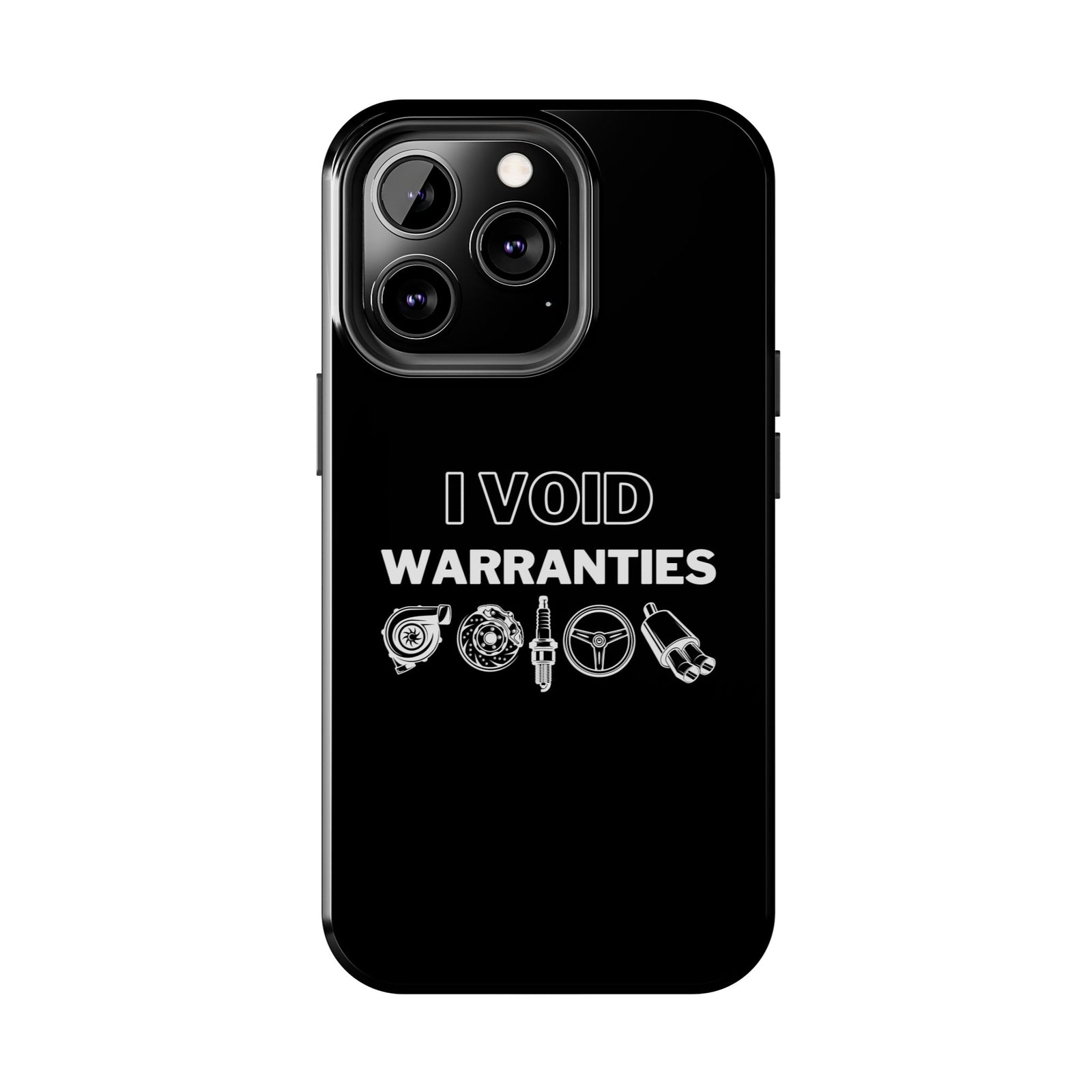 Void Warranties Phone Case | Car Guy Gearhead Gift