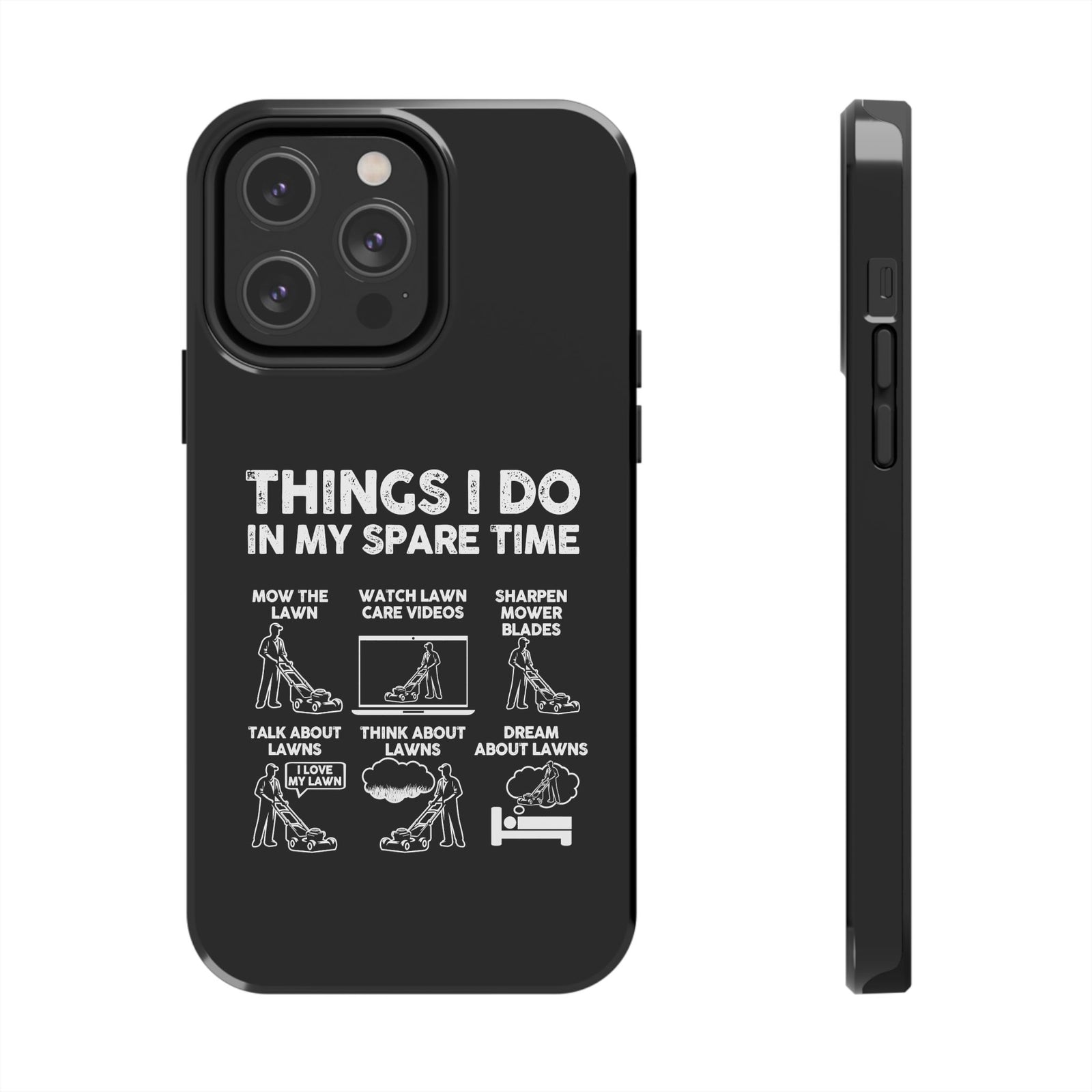 Funny Lawn Care Phone Case t-shirt variant - automotive enthusiast gift
