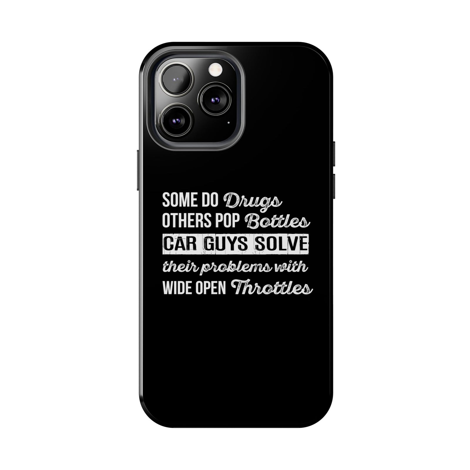 Car Guys Problems Funny Tough Car Phone Case | Car Enthusiast Gift