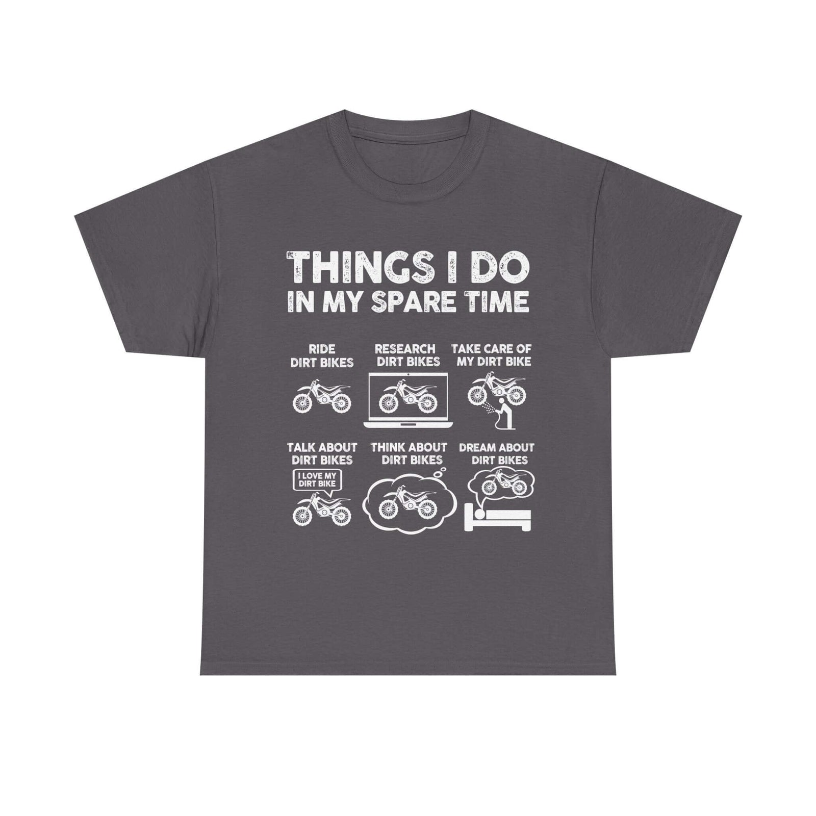 Things I Do in My Spare Time Dirt Bike T-Shirt t-shirt flat lay - automotive gift