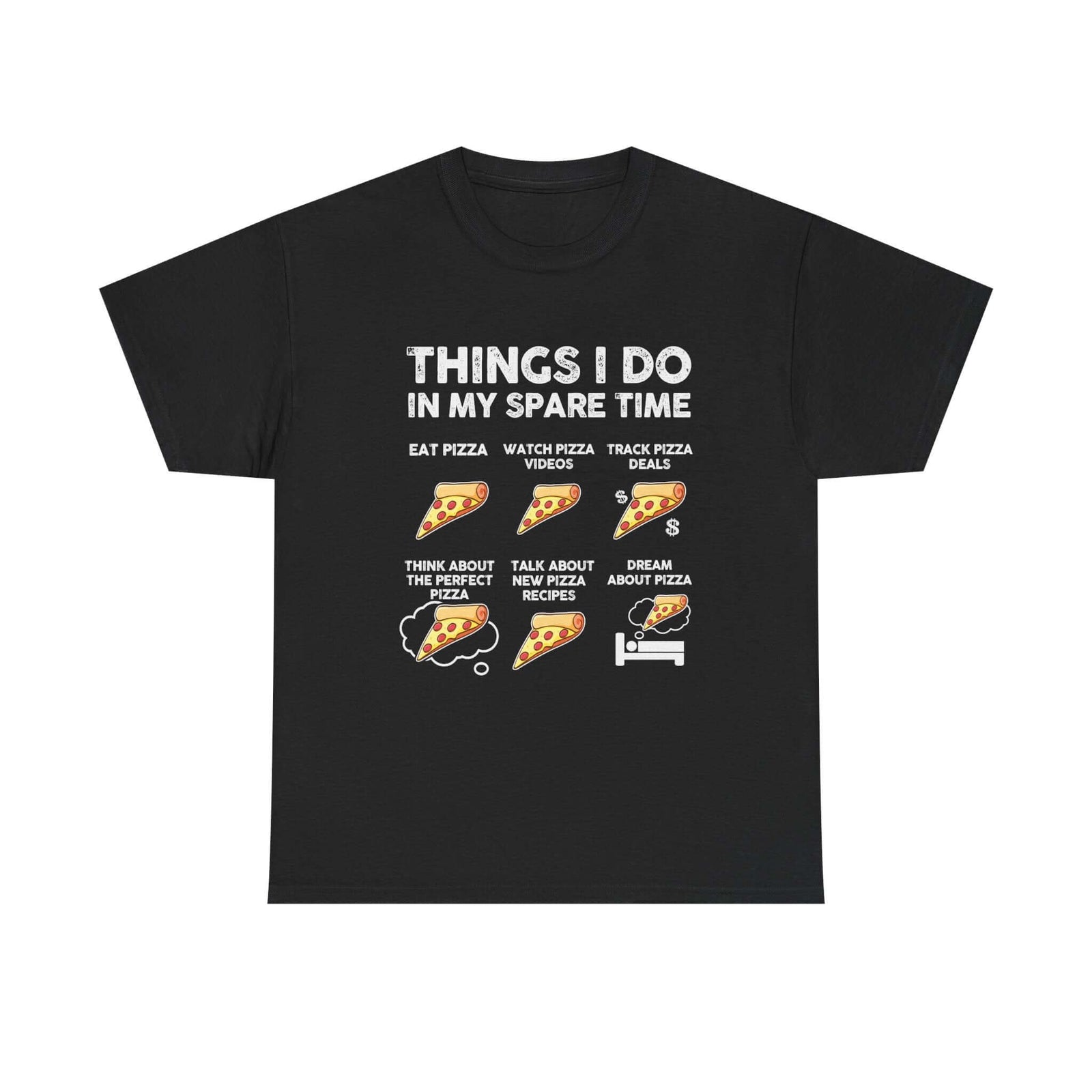 Pizza shirt - things I do in spare time - funny gift for pizza fans