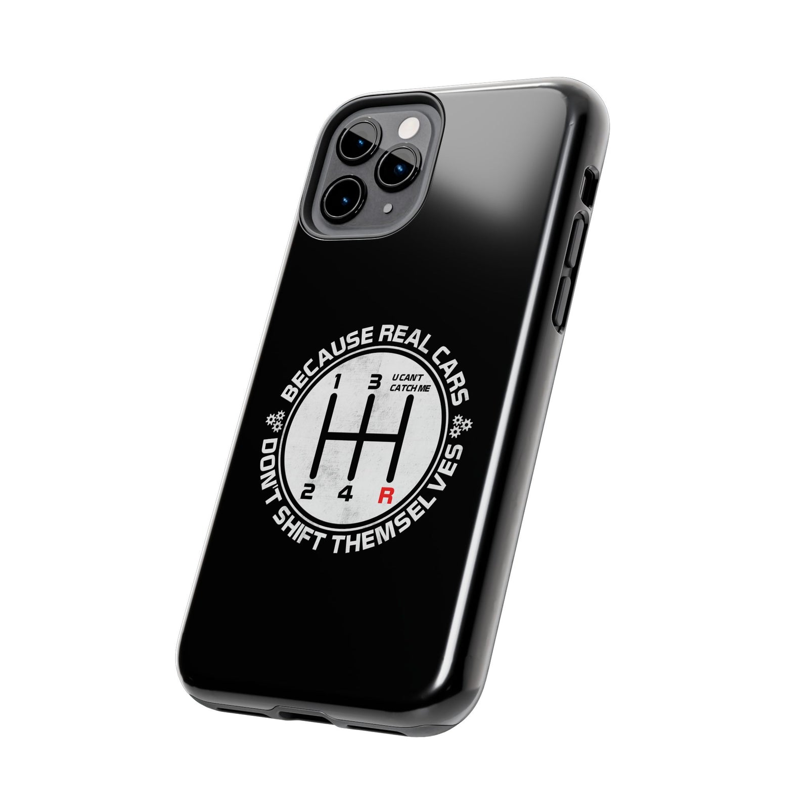 Real Cars Don't Shift Themselves Tough Phone Case | Manual Car Guy Gift