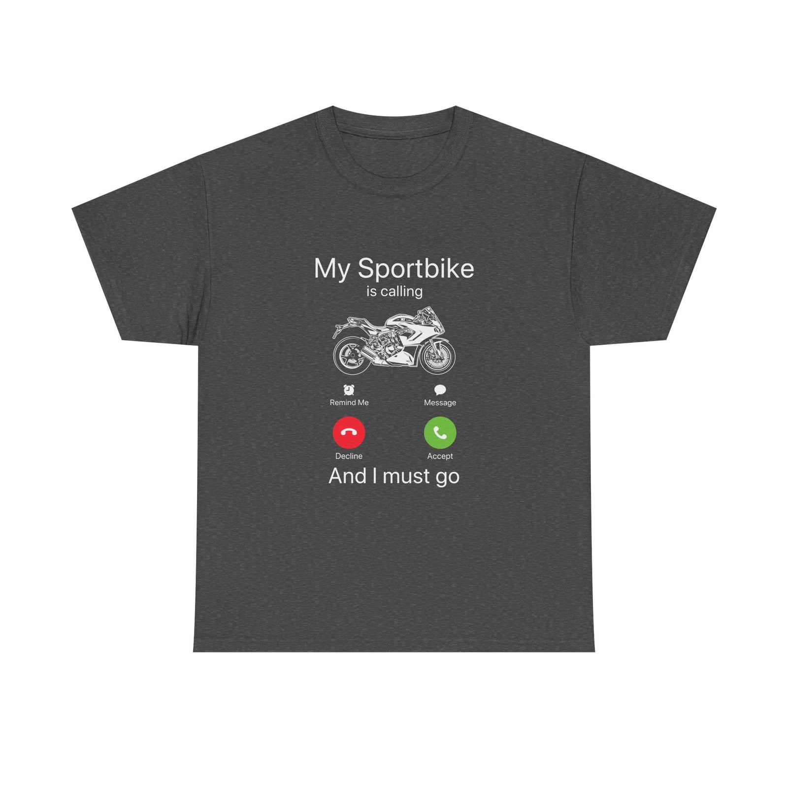 My Sportbike is Calling t-shirt - dark heather motorcycle tee - sportbike enthusiast gift