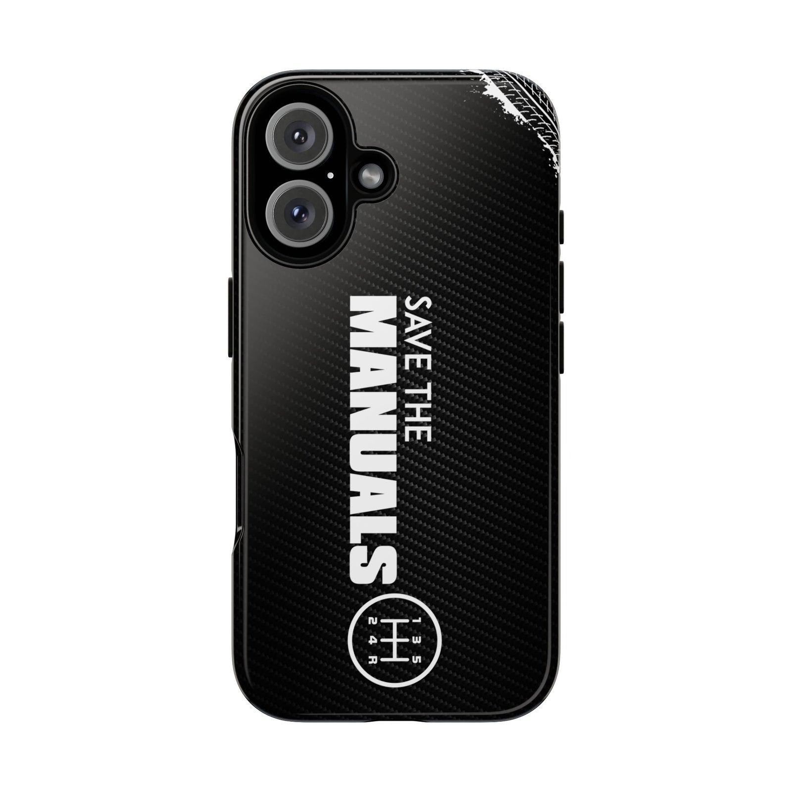 Save The Manuals Tough Phone Case | Manual Transmission Car Guy Gift