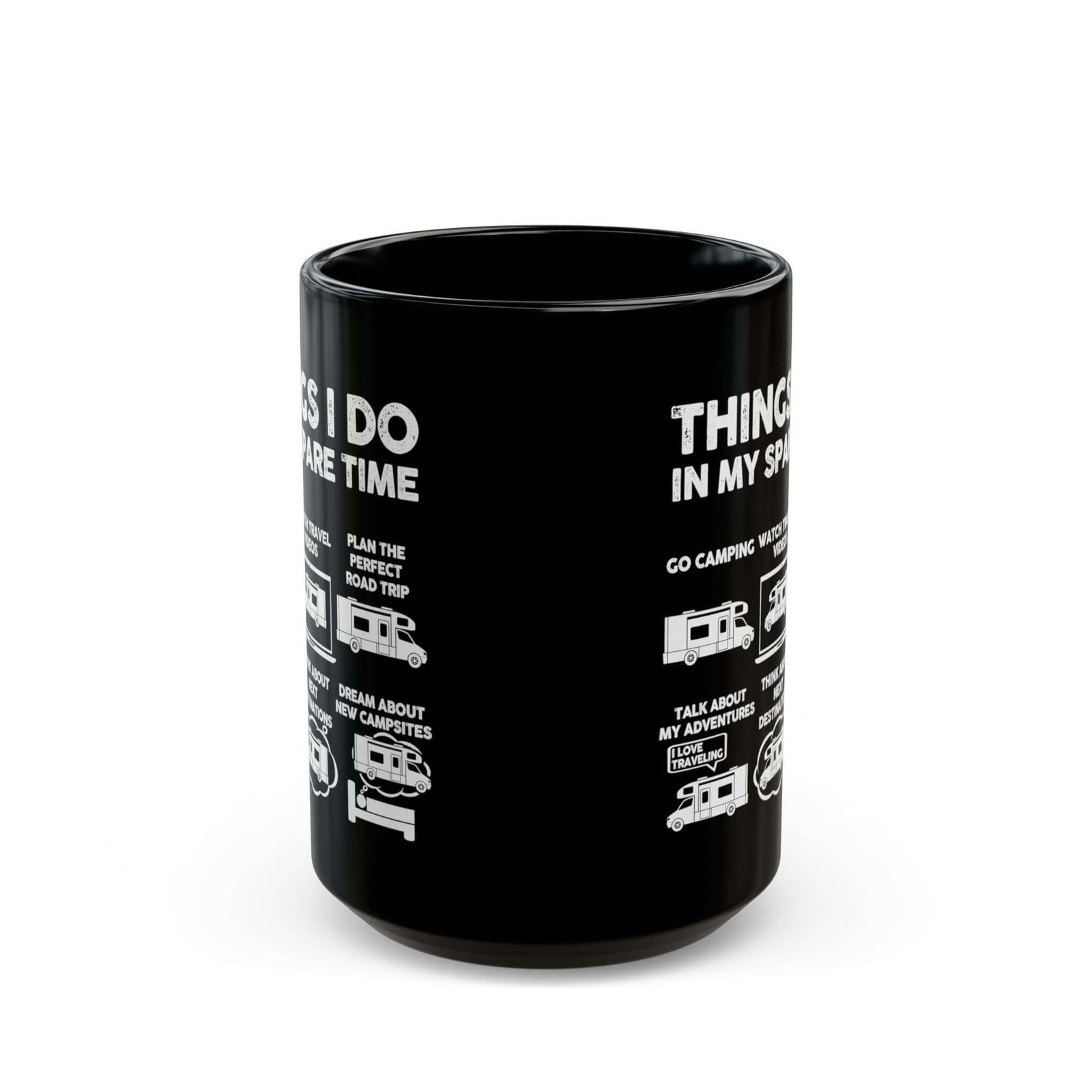 Camper Life Things I Do mug - RV camping humor design - funny gift for camper