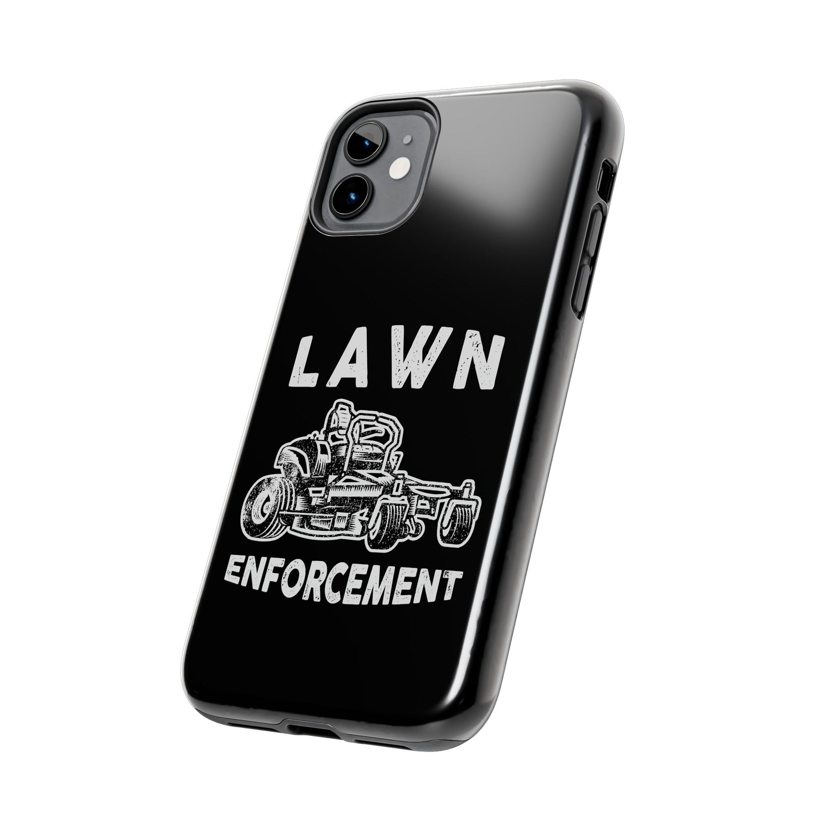 Lawn Enforcement Phone Case | Funny Lawn Care Gift