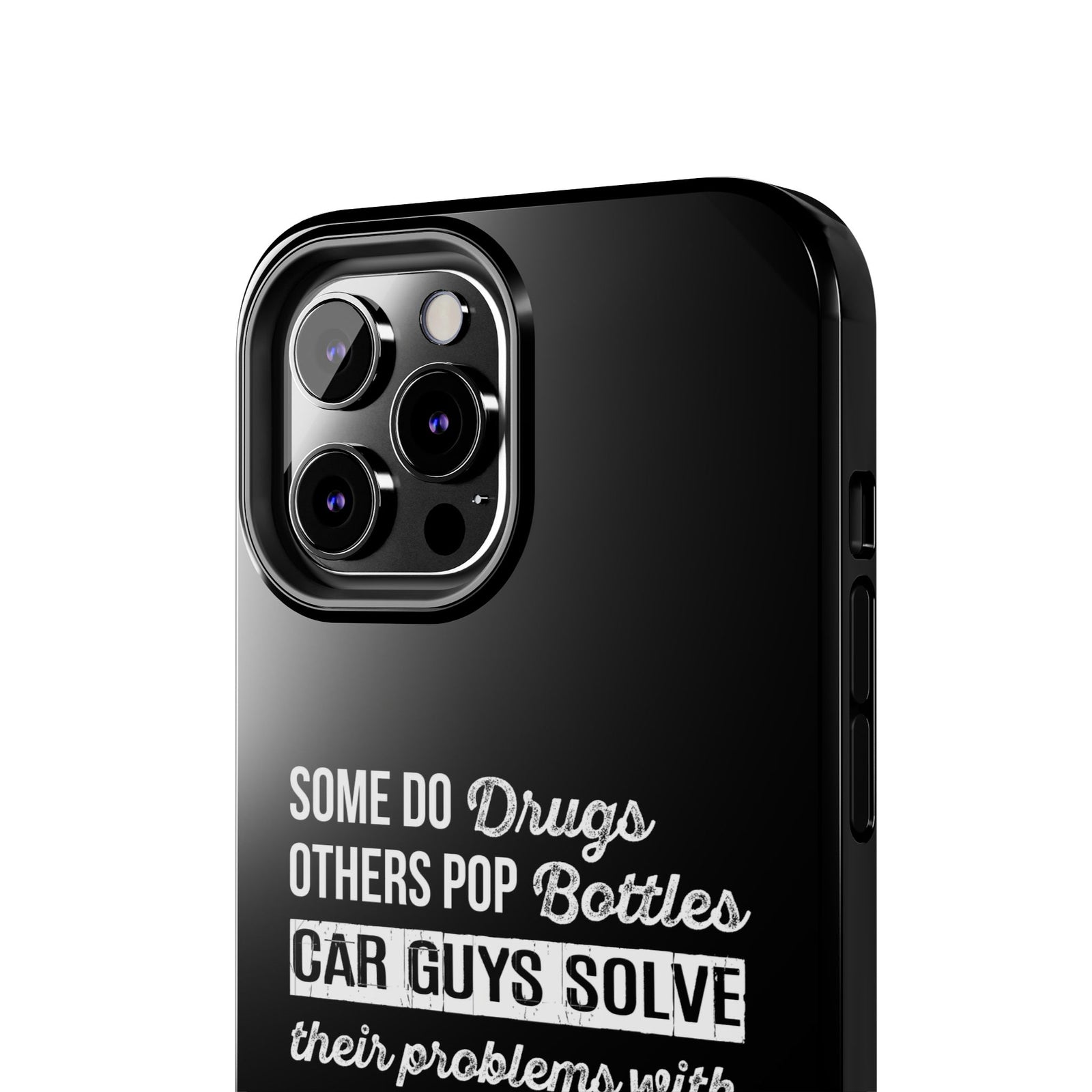 Car Guys Problems Funny Tough Car Phone Case | Car Enthusiast Gift