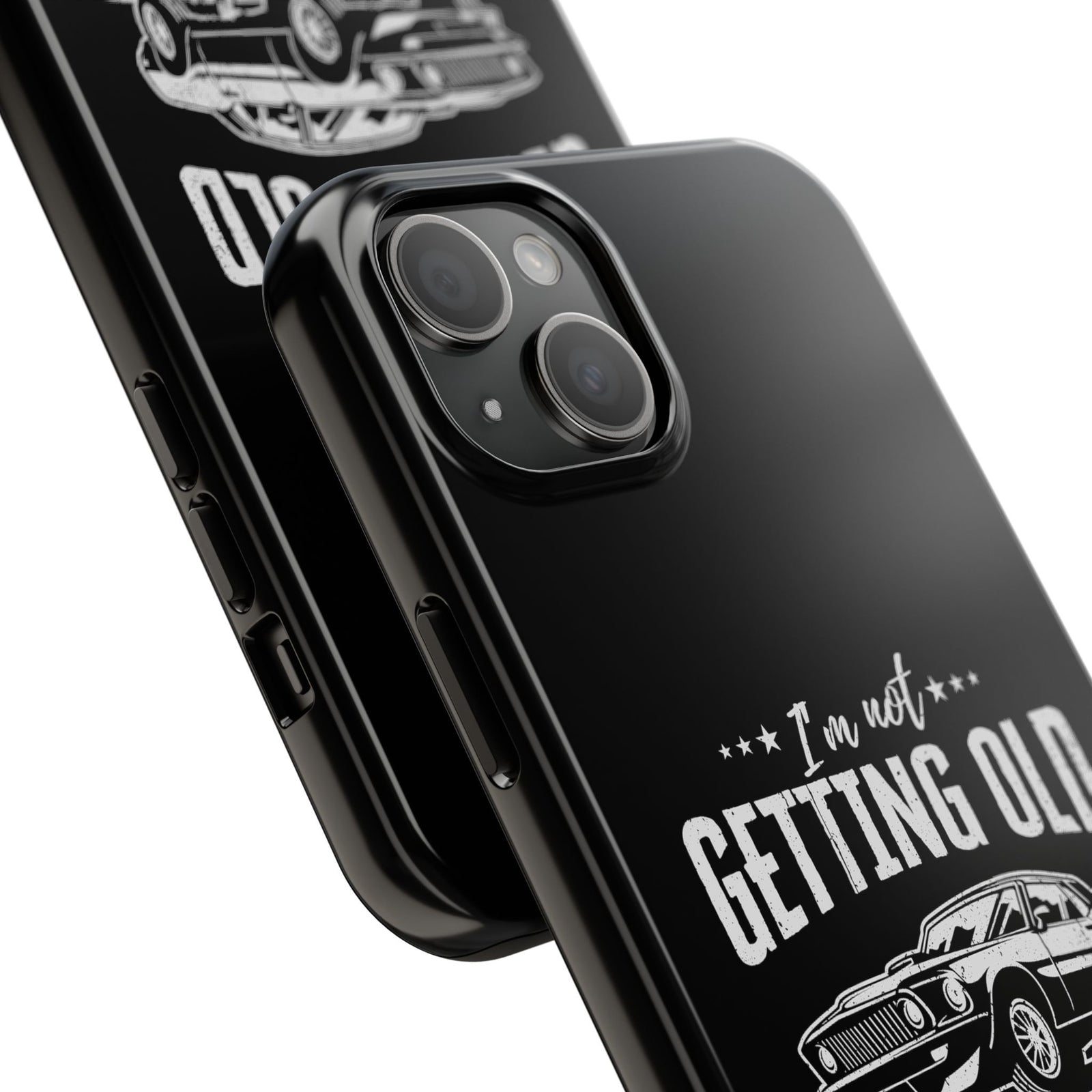 I'm Not Getting Old I'm Becoming a Classic Phone Case | Muscle Car Gift