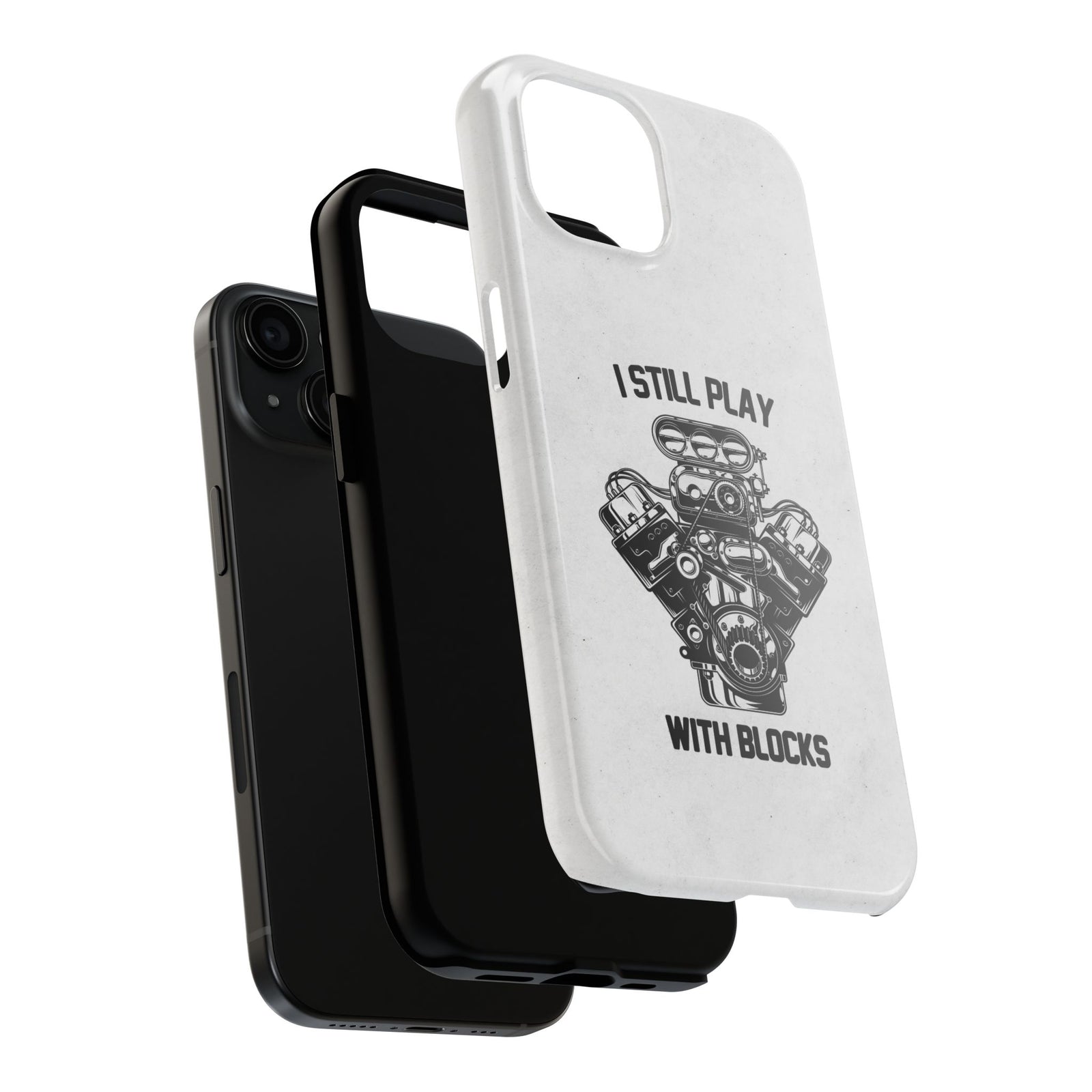 I Still Play with Blocks Engine Swap Tough Phone Case | Car Mechanic Gift