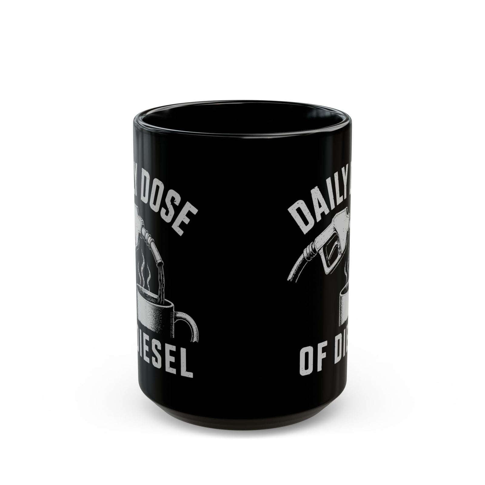Daily Dose of Diesel Mug - 15oz black coffee mug, front view with print on both sides