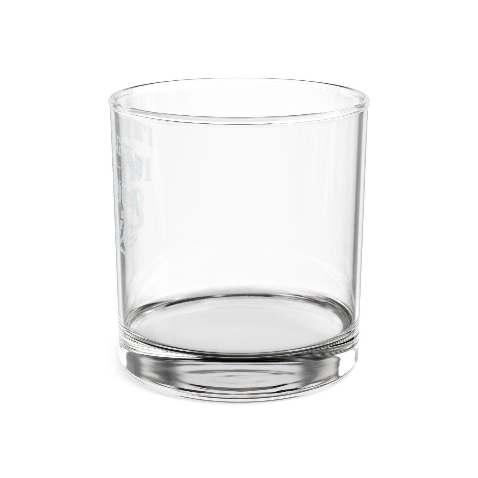 I'm Not Getting Old I'm Becoming a Classic Whiskey Glass - side view of the clear rocks glass