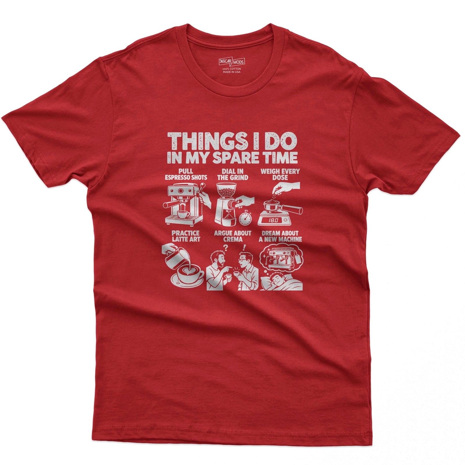 Things I Do In My Spare Time Espresso T-Shirt in Red