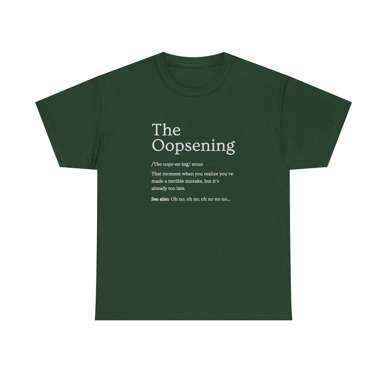 The Oopsening Definition T-Shirt shirt color variant - car guy gift