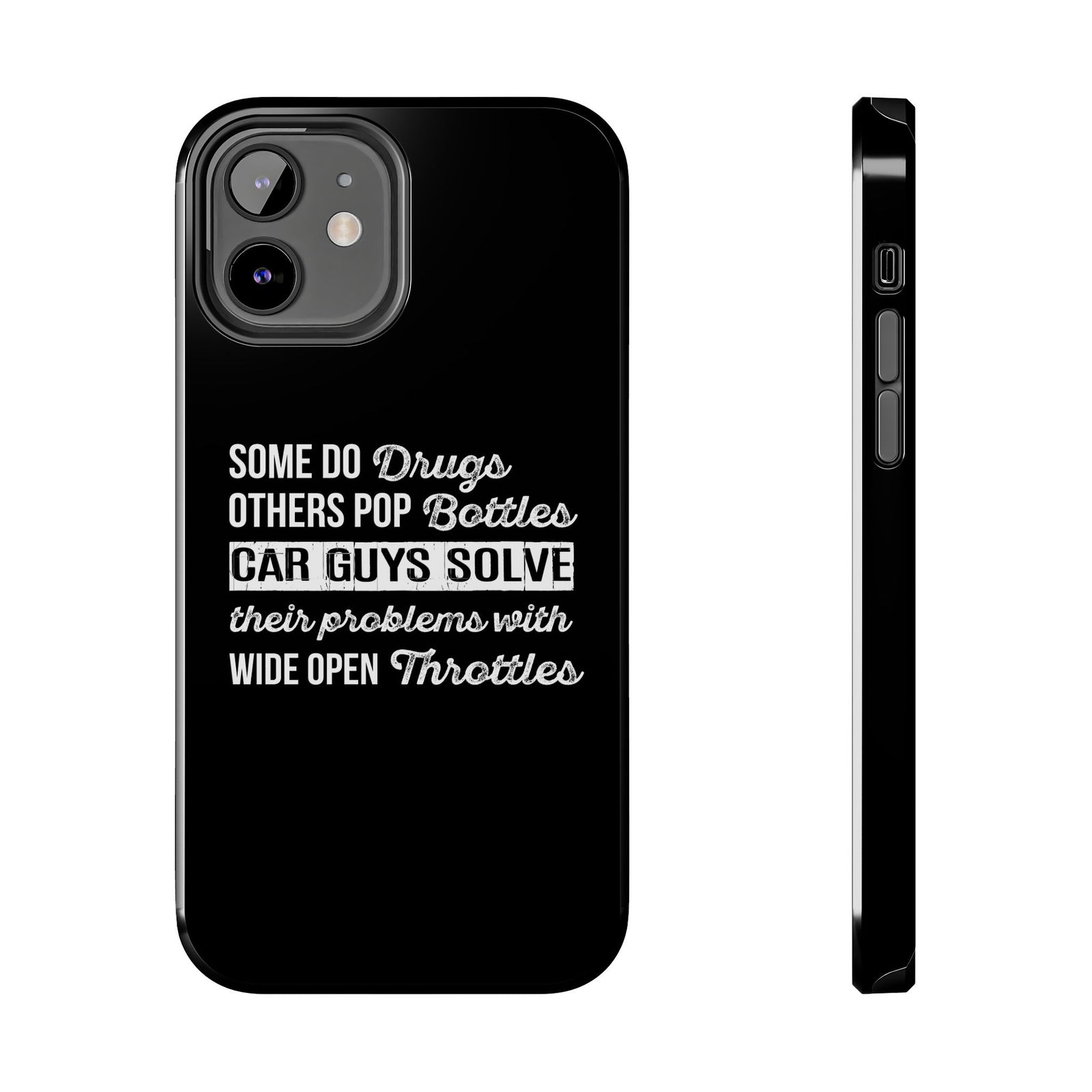 Car Guys Problems Funny Tough Car Phone Case | Car Enthusiast Gift