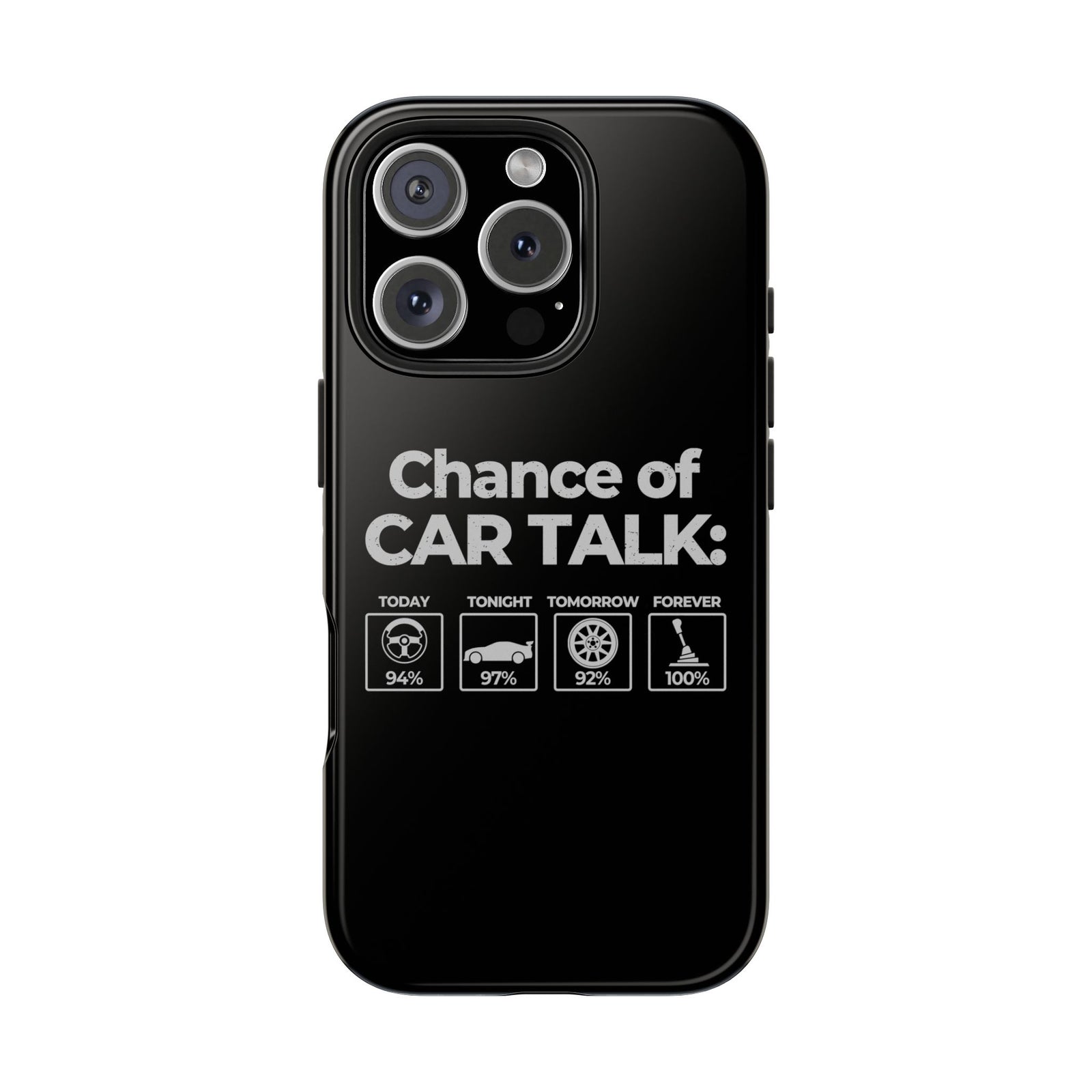 100% Chance of Car Talk Phone Case | Car Enthusiast Gift