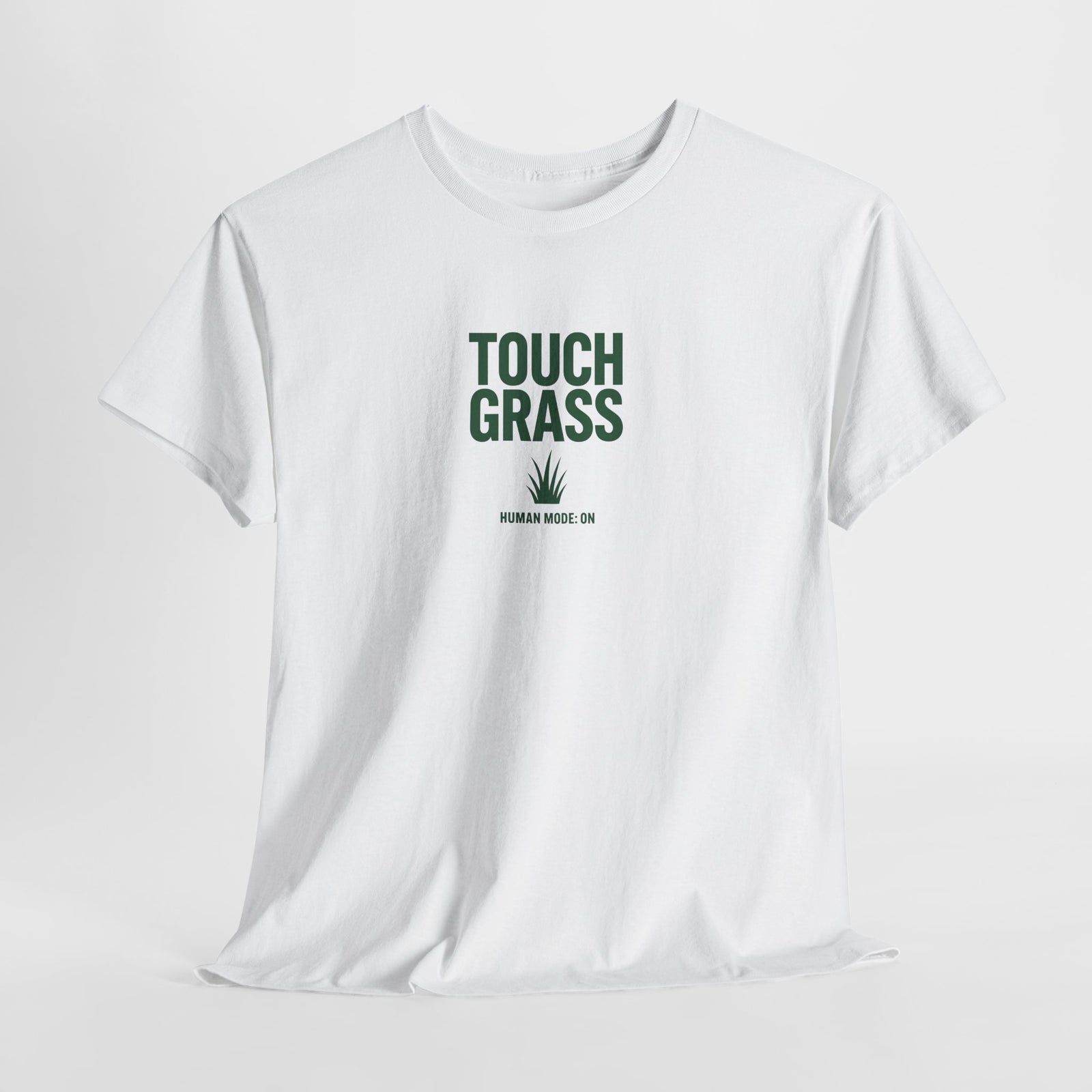 Touch Grass Human Mode On funny AI t-shirt - center chest graphic tee for programmers