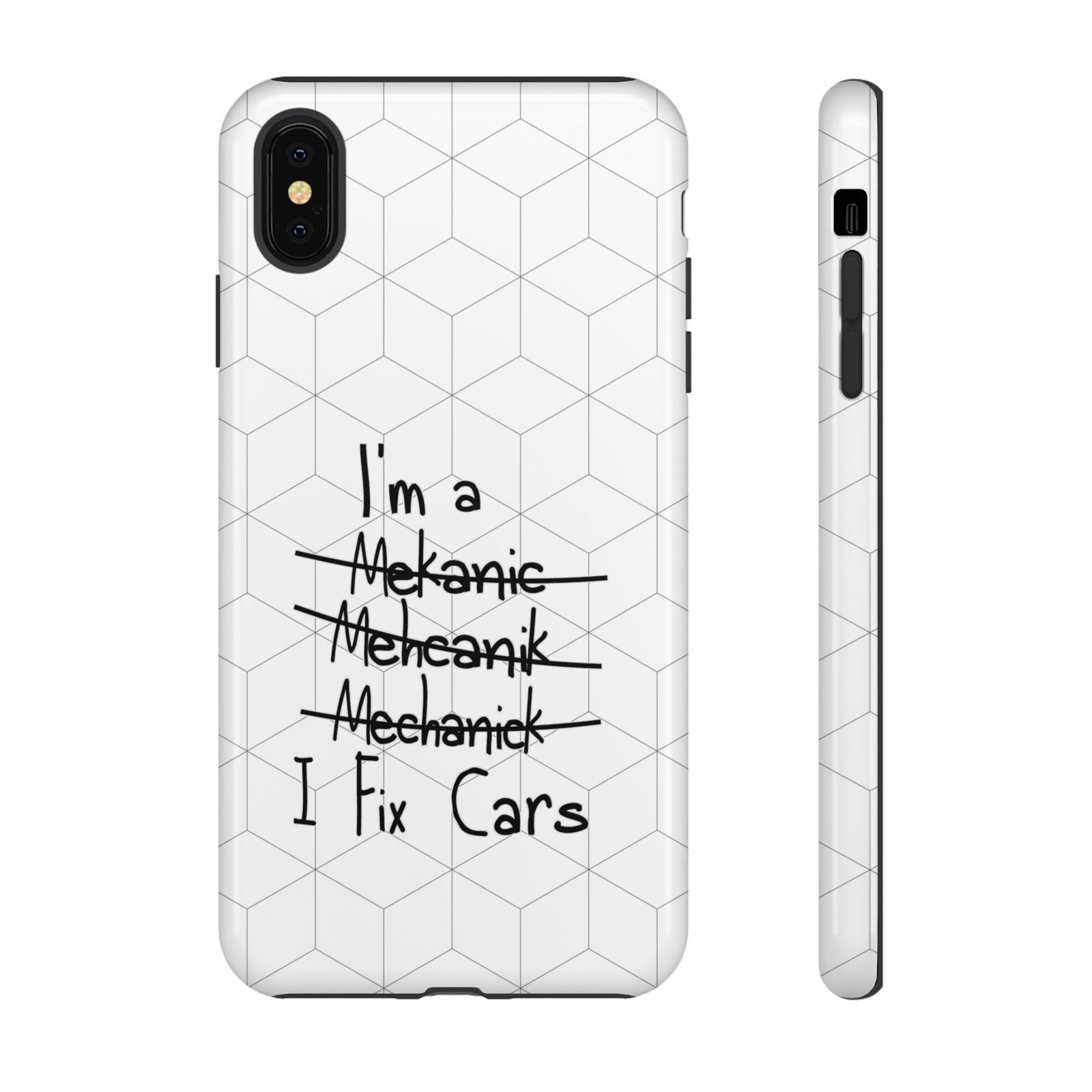 Mechanic I Fix Cars Funny Tough Phone Case | Car Guy Gift