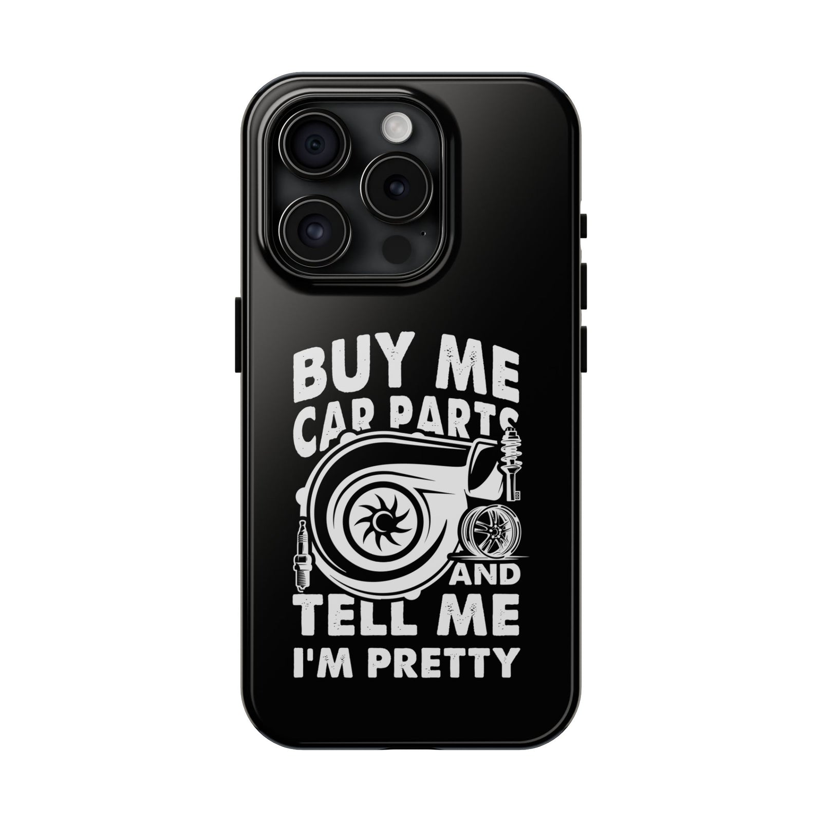 Buy Me Car Parts Phone Case | Funny Car Enthusiast Gift