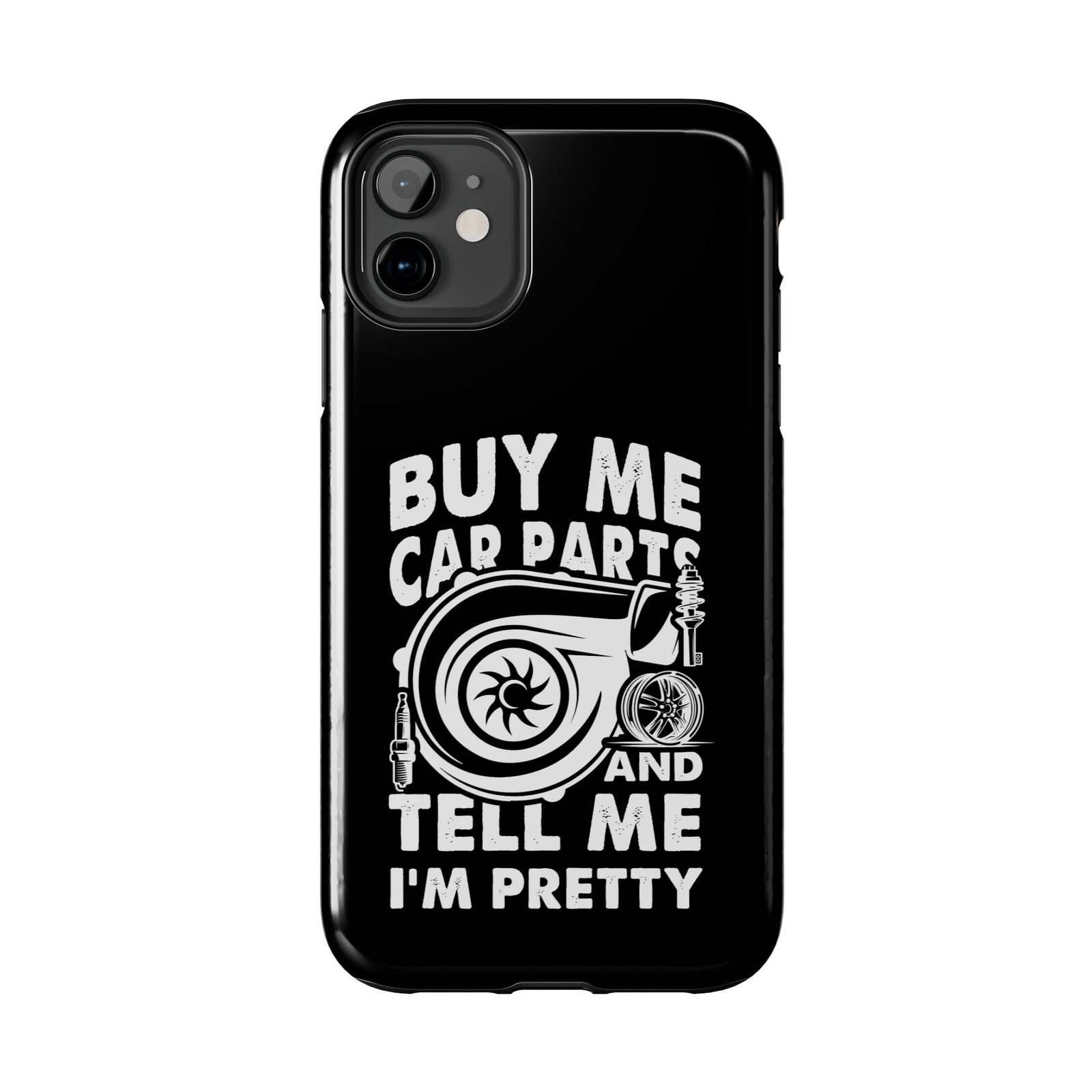 Buy Me Car Parts Phone Case | Funny Car Enthusiast Gift