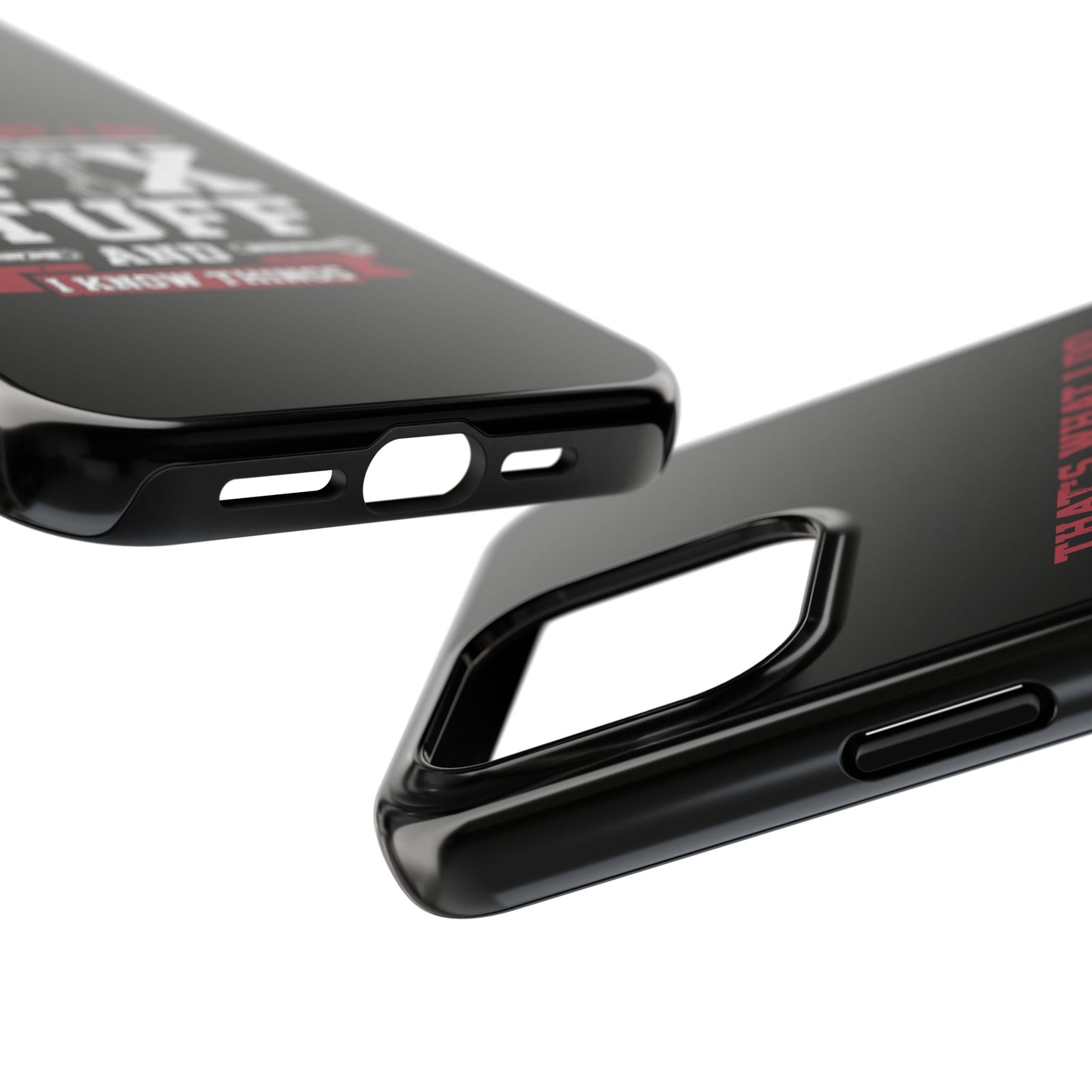 I Fix Stuff and I Know Things Phone Case | Mechanic & Handyman Gift