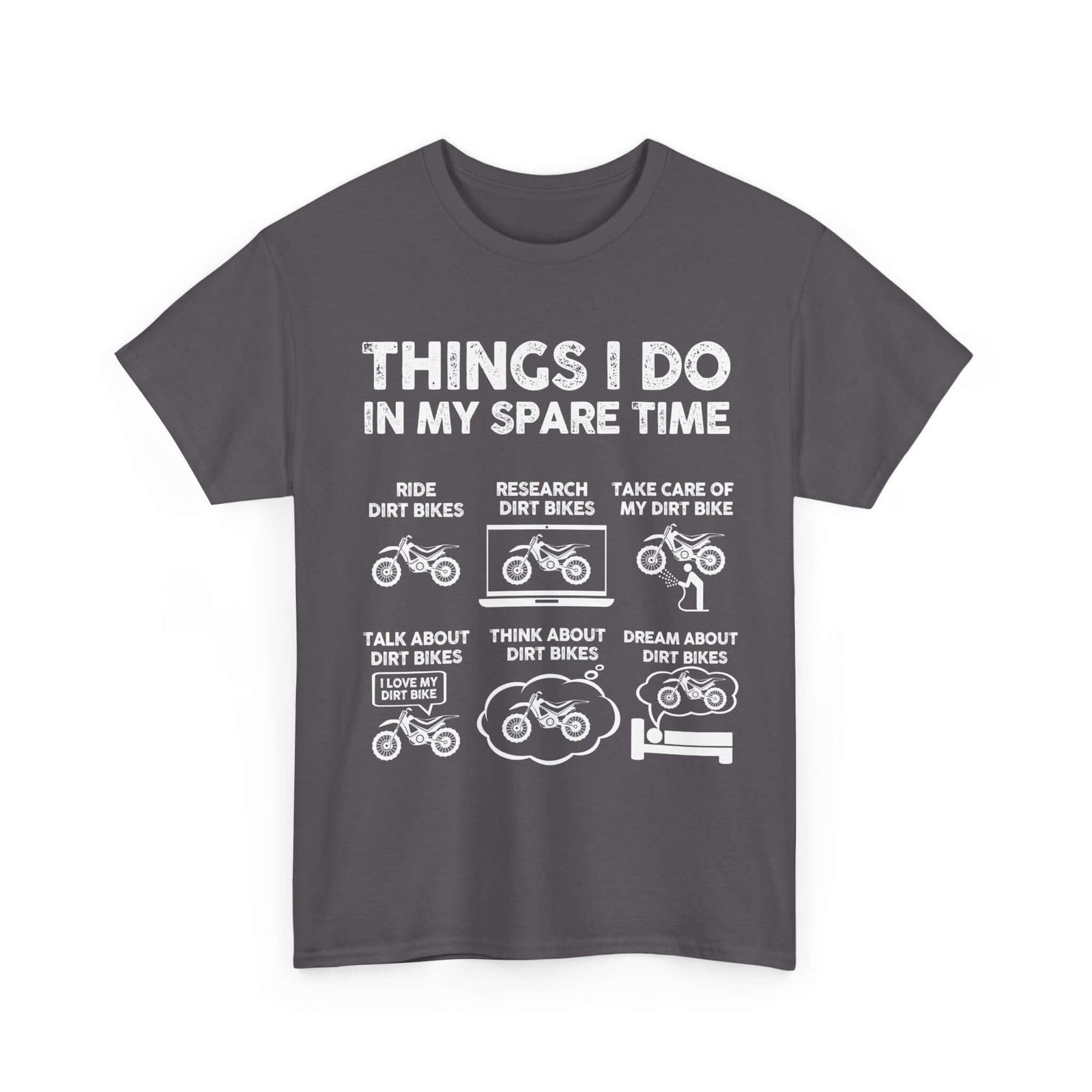 Things I Do in My Spare Time Dirt Bike T-Shirt | Funny Biker Gift
