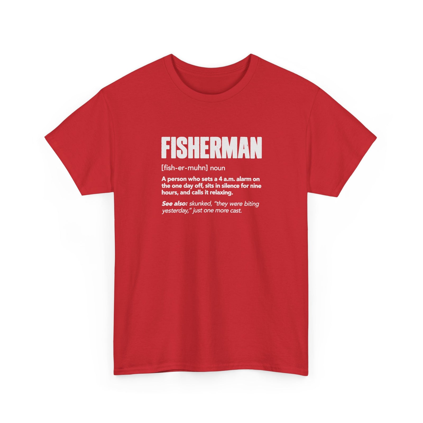 Fisherman Definition T-Shirt - Red t-shirt with the Fisherman dictionary definition printed on the front