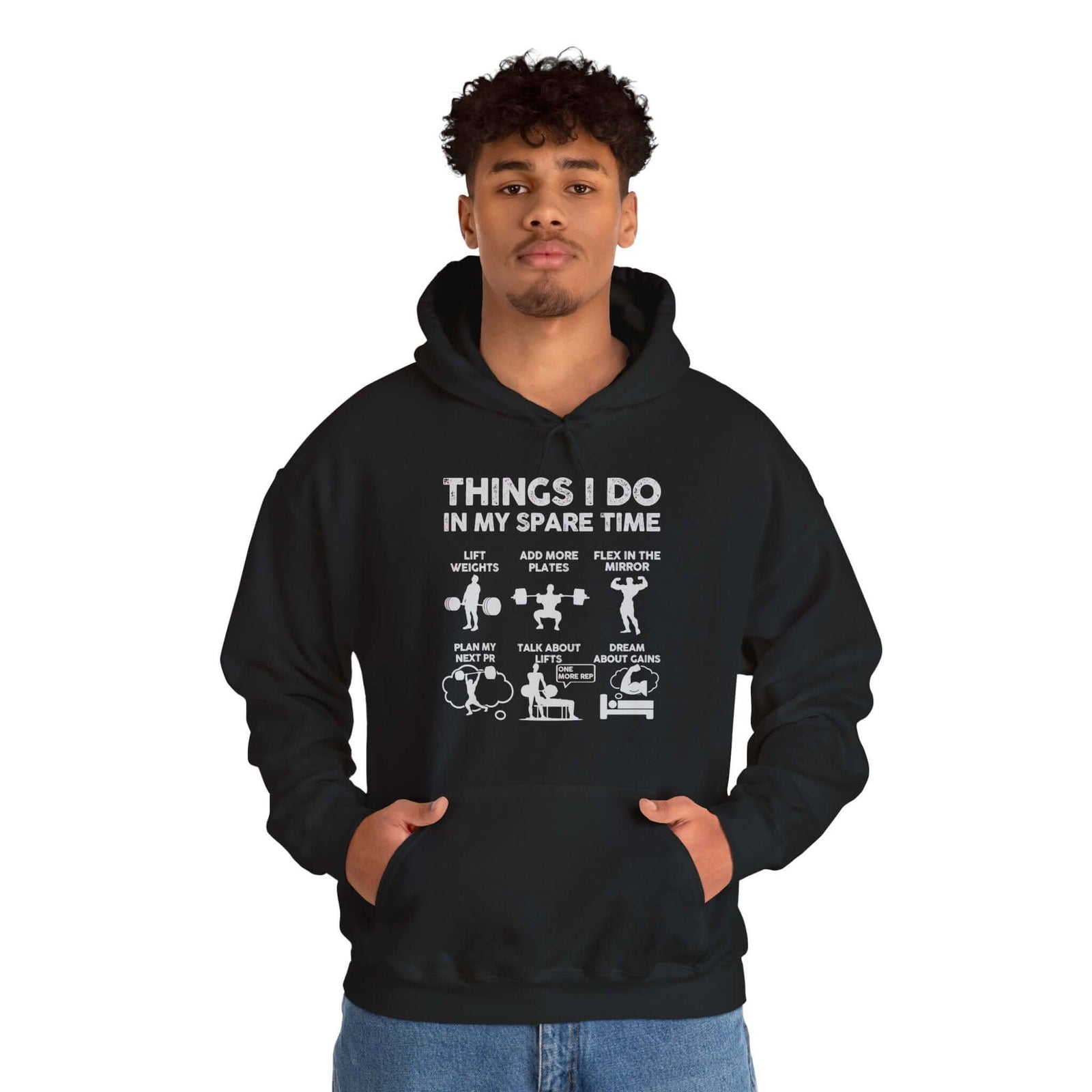Things I Do In My Spare Time Hoodie | Funny GYM Sweatshirt for Men