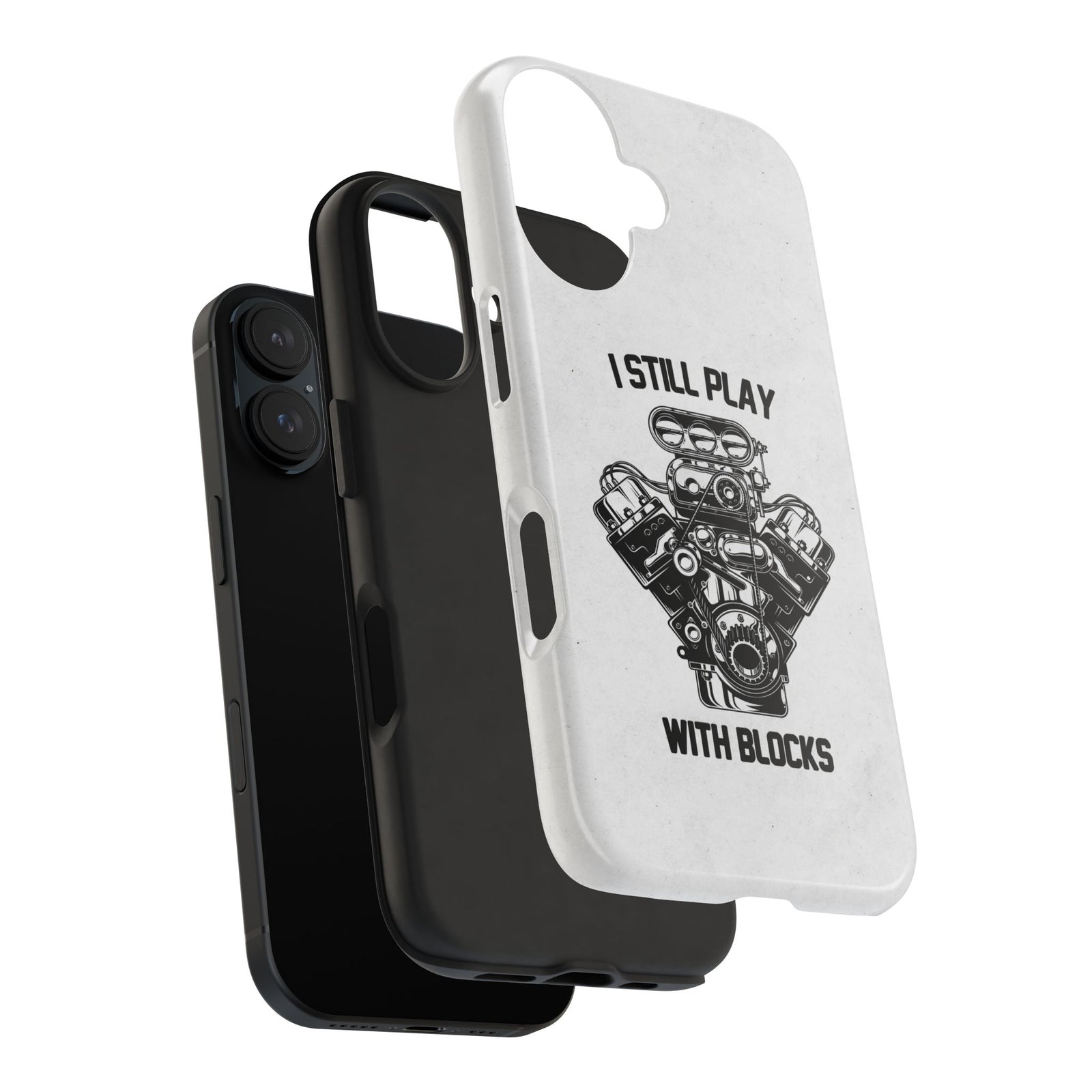 I Still Play with Blocks Engine Swap Tough Phone Case | Car Mechanic Gift