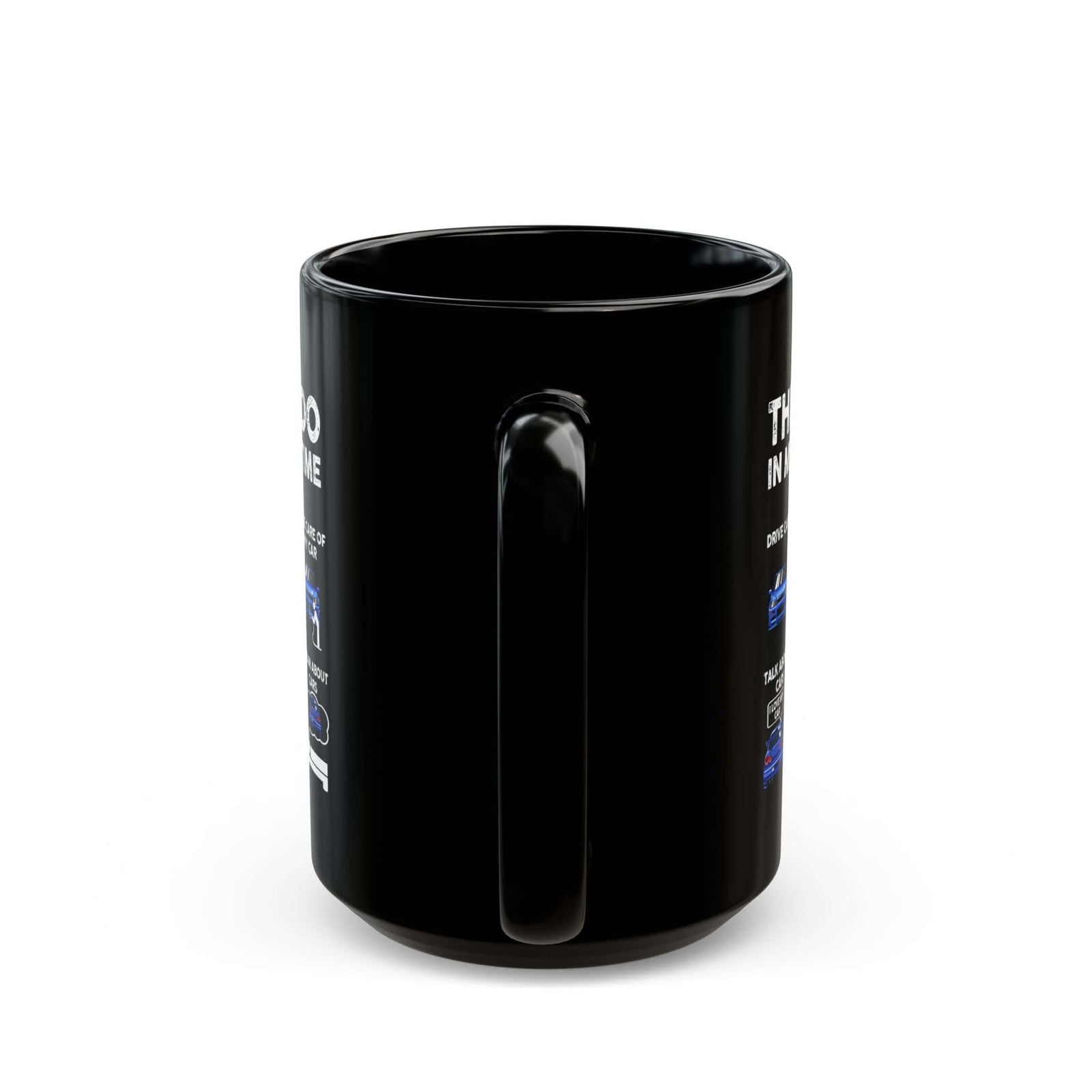 Things I Do in My Spare Time JDM Mug - 15oz black coffee mug, handle facing front
