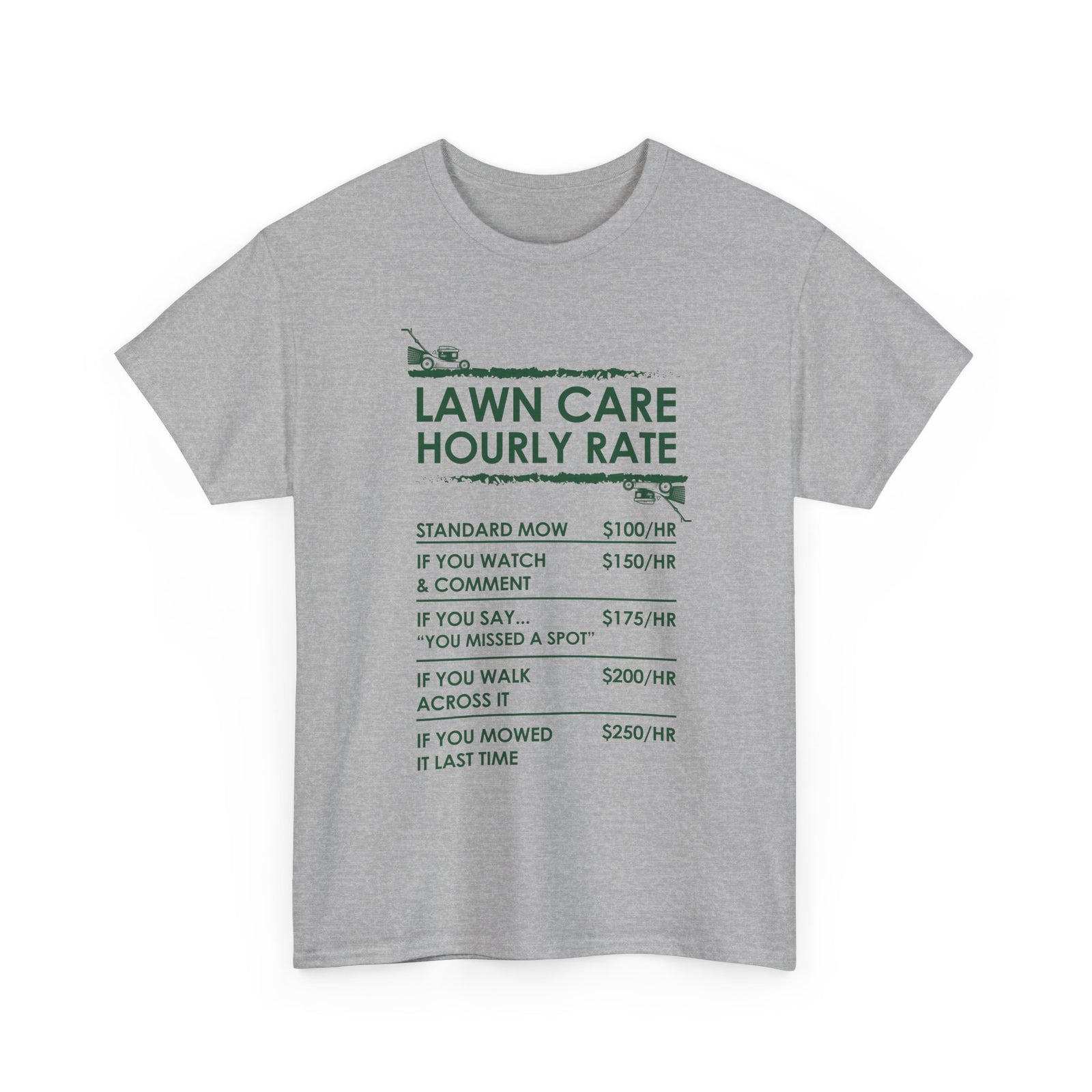 Lawn Care Hourly Rate Shirt | Funny Mowing Tee
