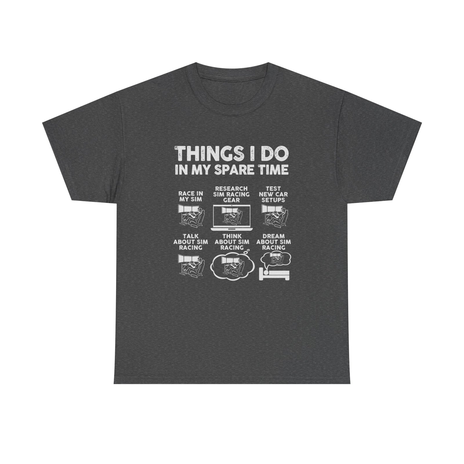 SIM Racing Things I Do In My Spare Time flat lay - sim racer tee