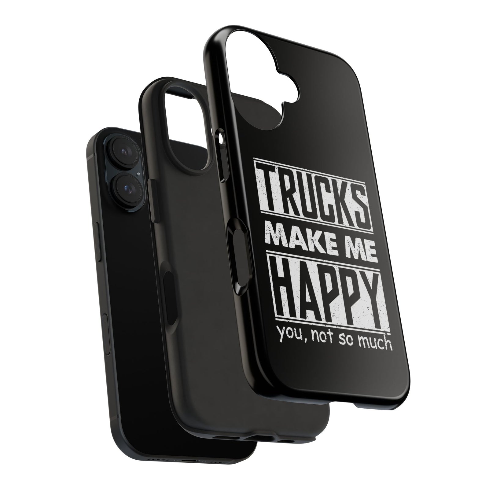 Trucks Make Me Happy Phone Case | Funny Truck Enthusiast Gift