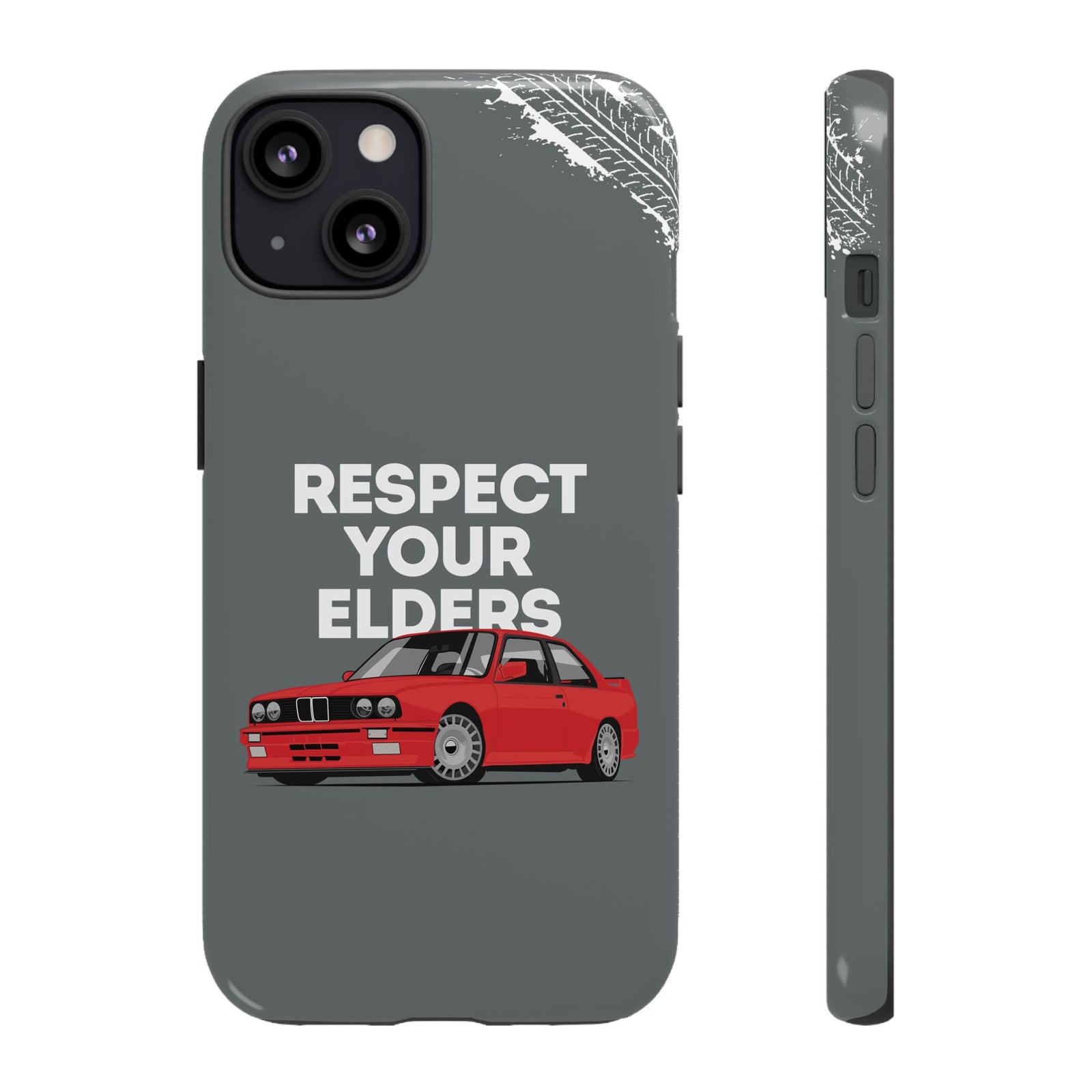 E30 M3 Respect Your Elders Tough Phone Case | Classic Car Guy Gift