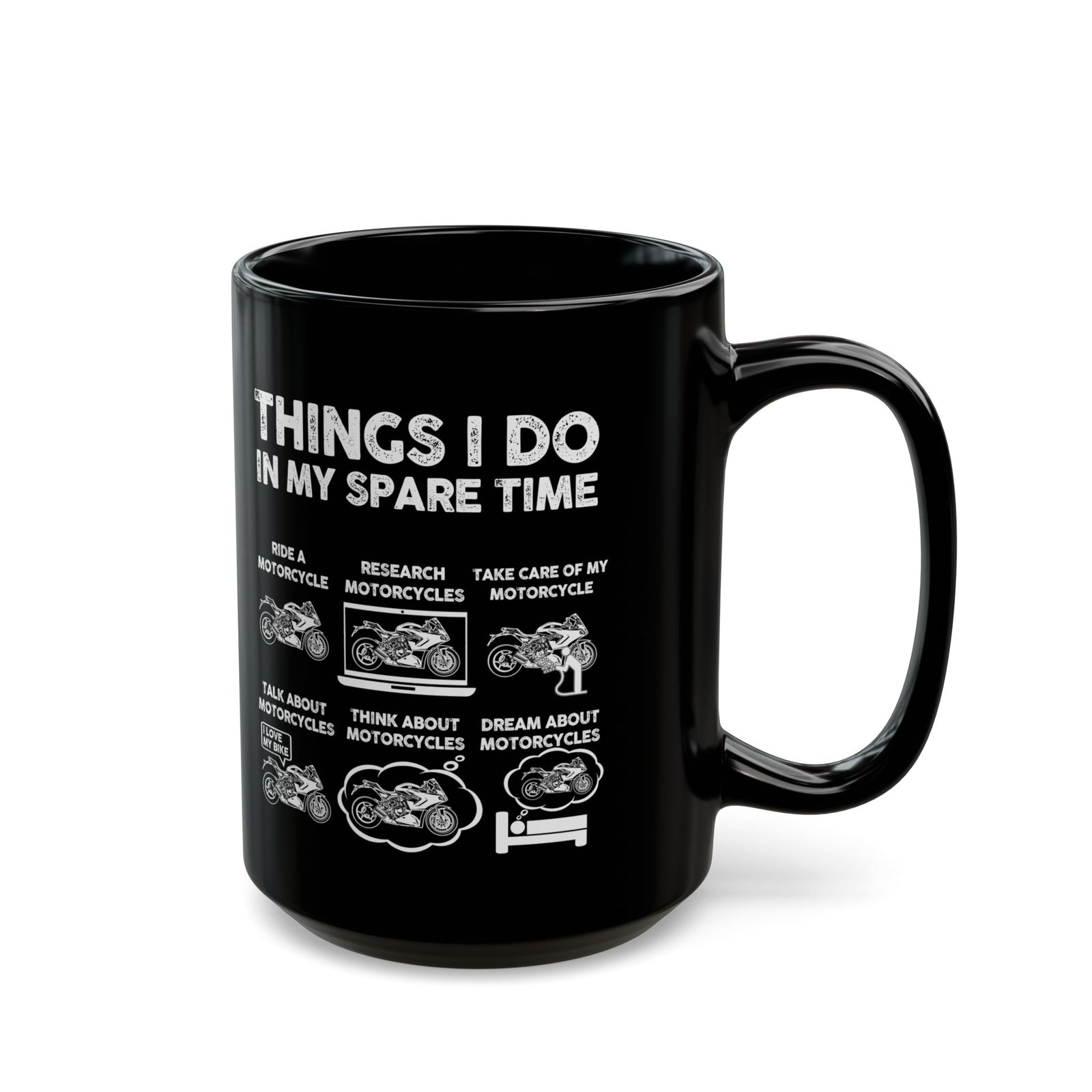 Things I Do in My Spare Time Sportsbike Mug - 15oz black coffee mug, handle on the right
