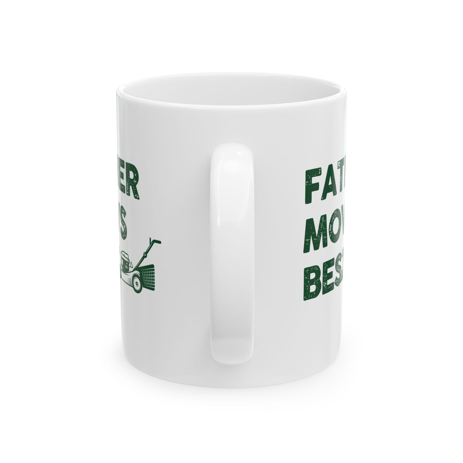 Father Mows Best Mug - 11oz white coffee mug, handle facing front