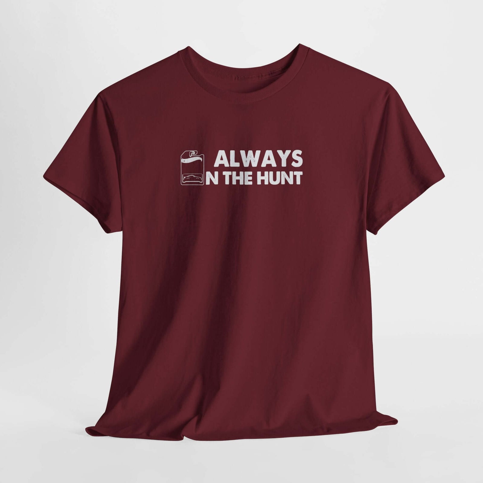 Always on the Hunt T-Shirt - Diecast Collector Car Shirt