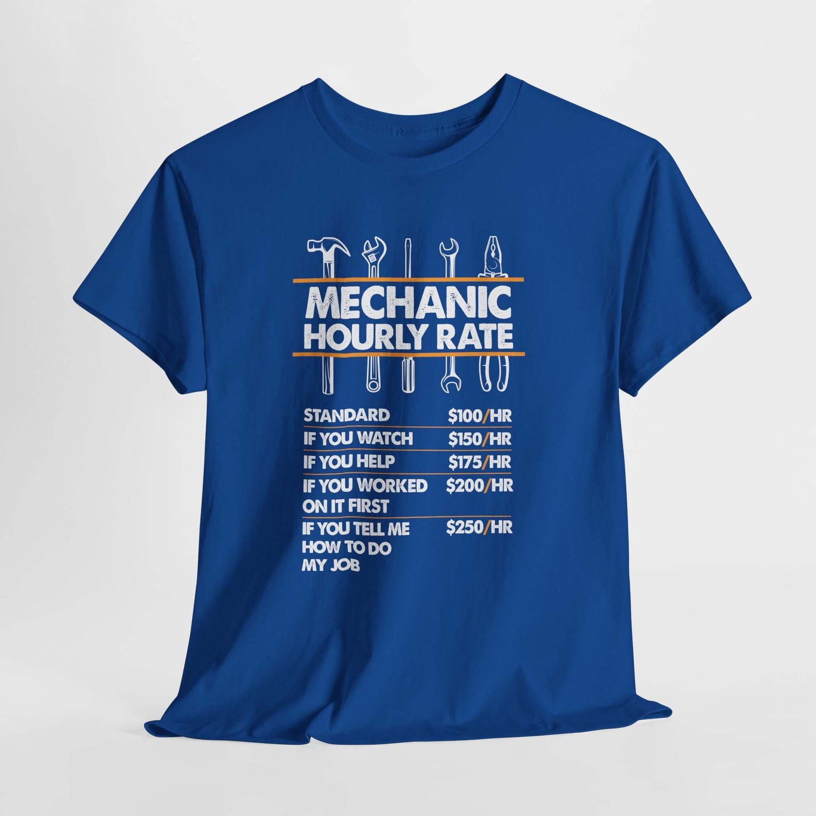 Mechanic Hour Rate T-Shirt | Funny Car Guy Mechanic Tee