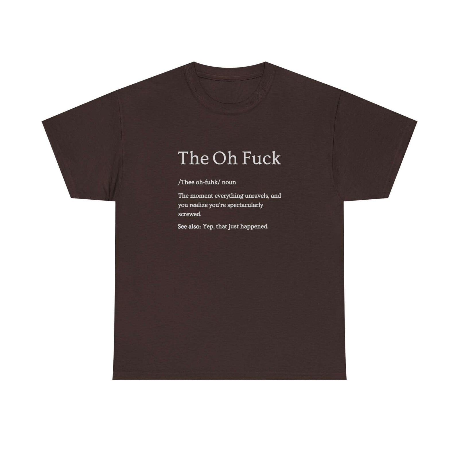 That Moment Sarcastic T-Shirt tee - funny gift for car guys