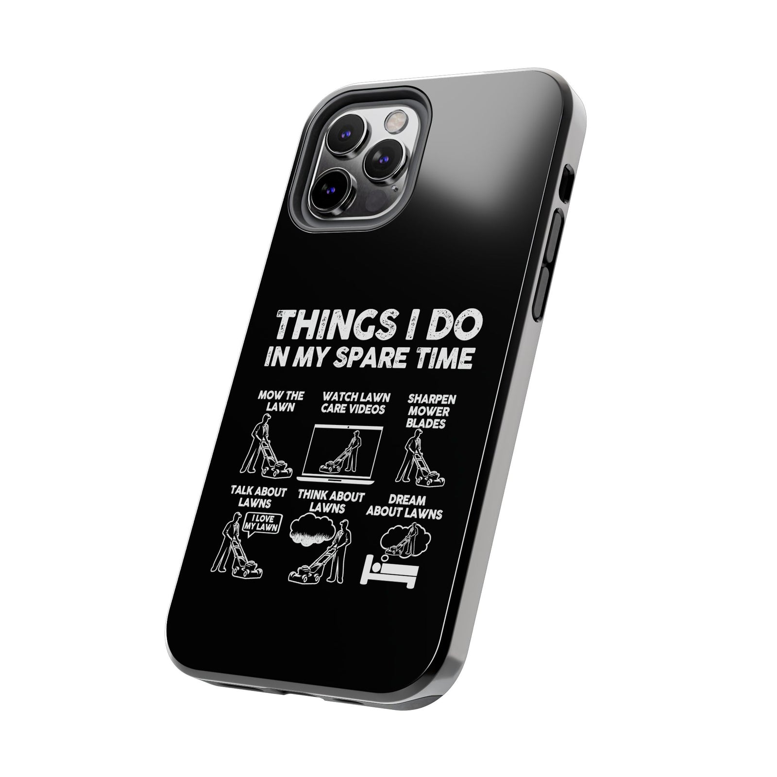 Funny Lawn Care Phone Case | Mowing Enthusiast Gift